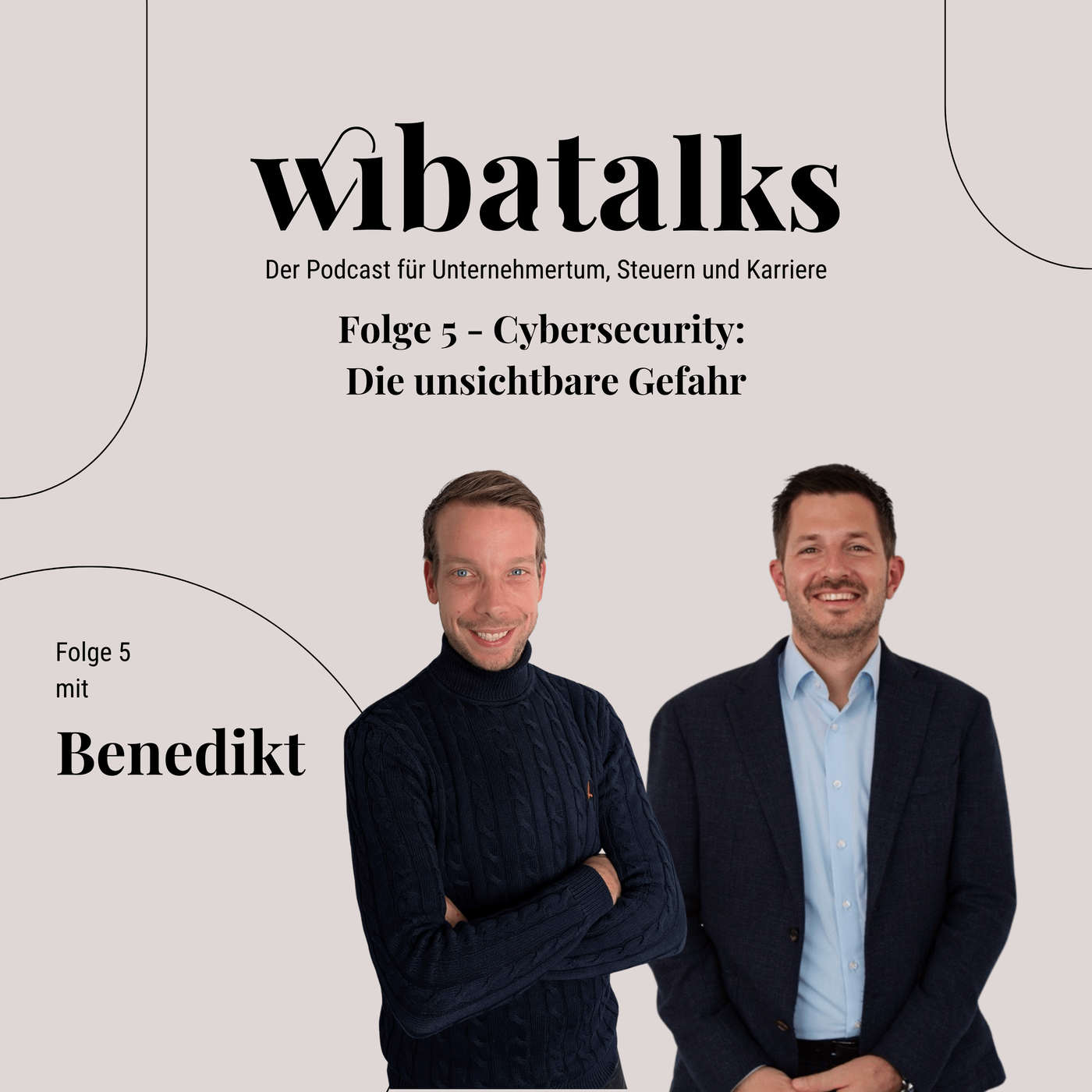 Folge 5 – Cybersecurity: Die unsichtbare Gefahr