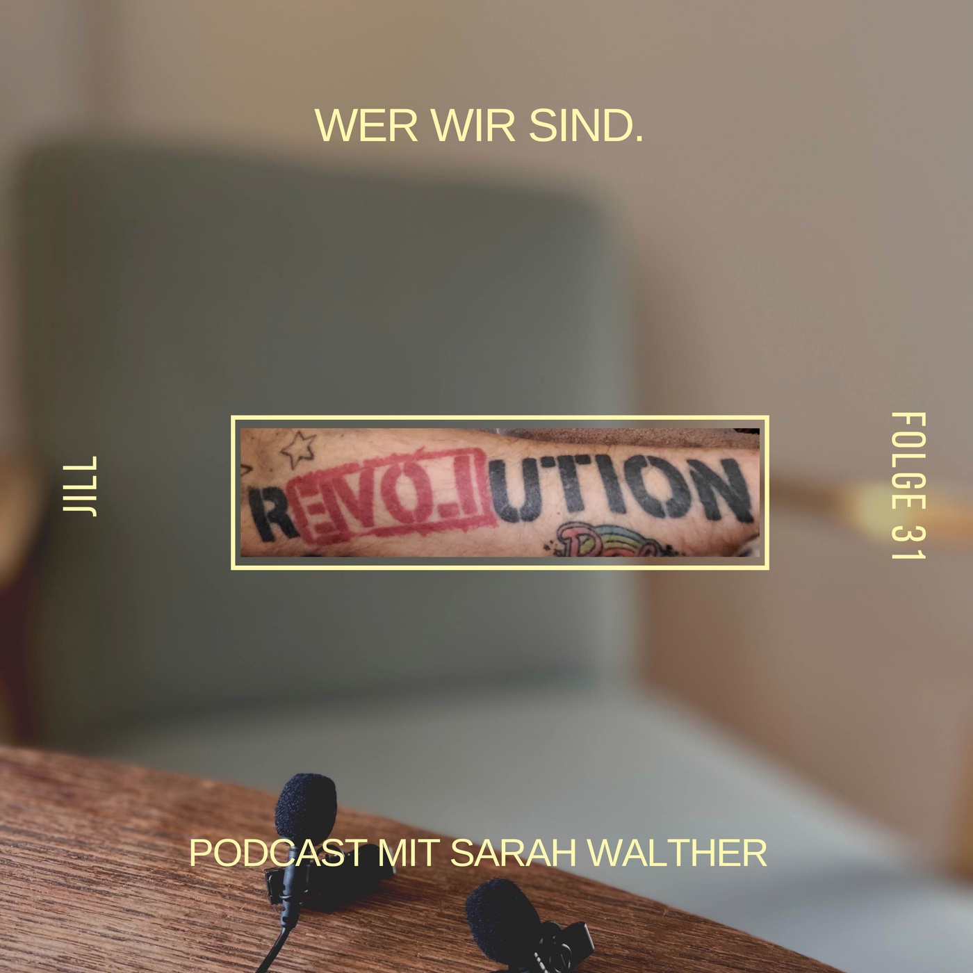 Wer wir sind. Folge 31 mit Jill