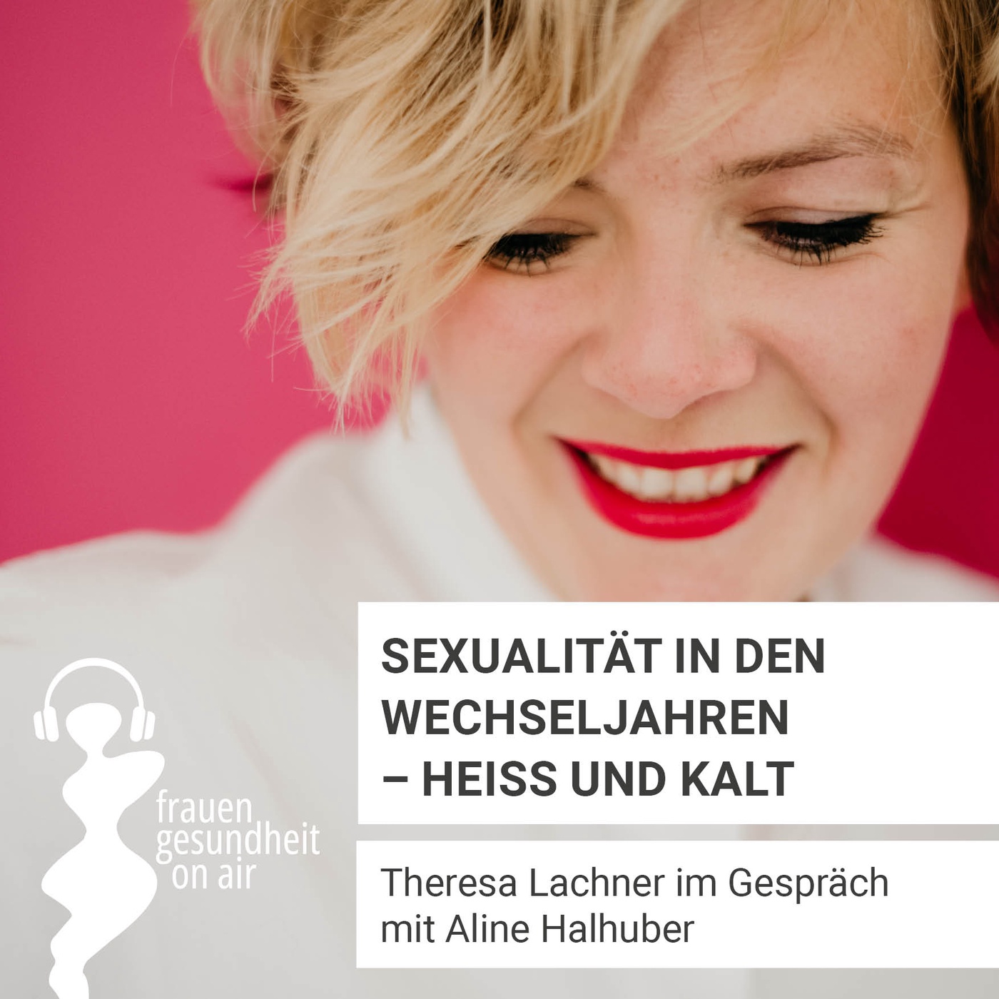 Sexualität in den Wechseljahren – heiß und kalt