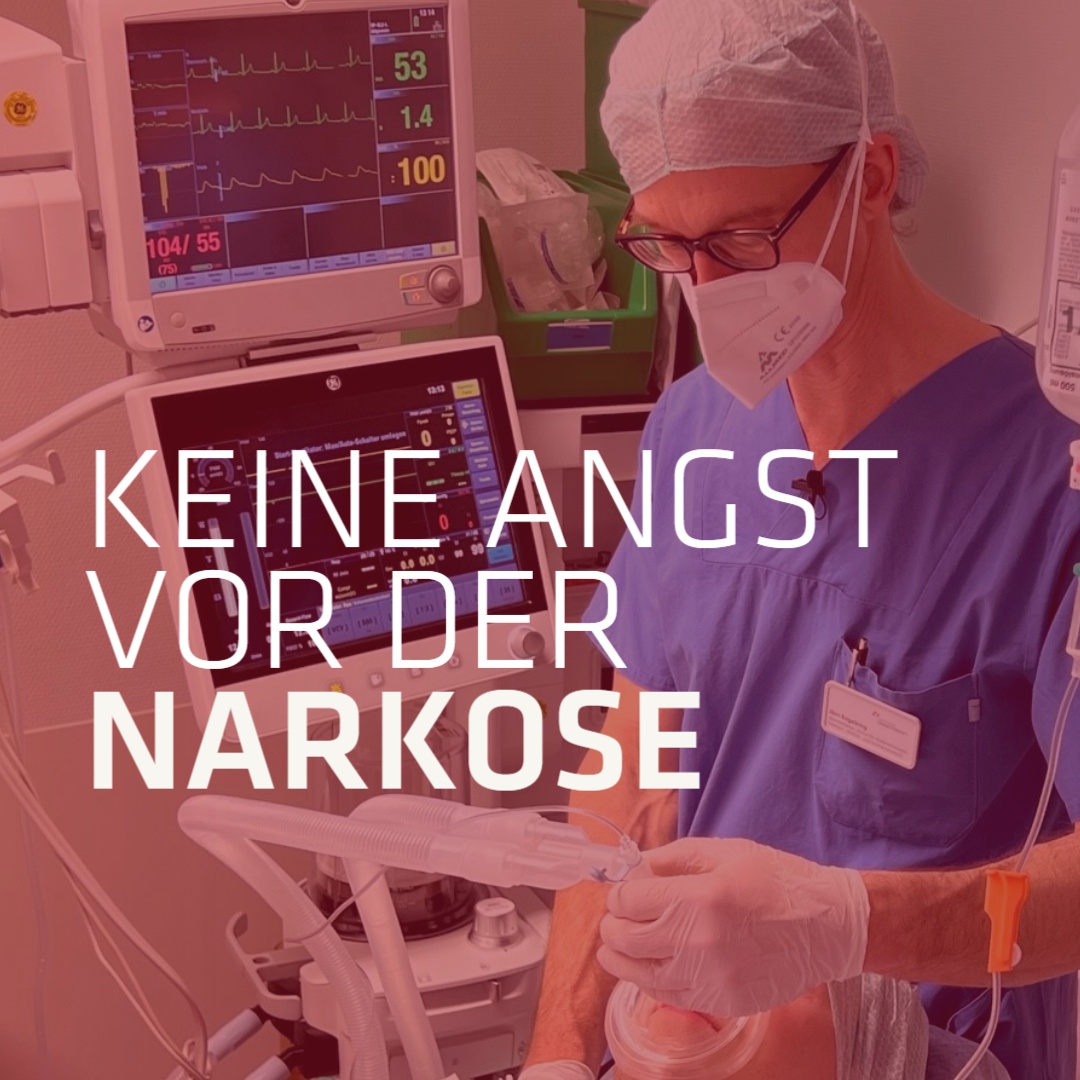 Keine Angst vor der Narkose