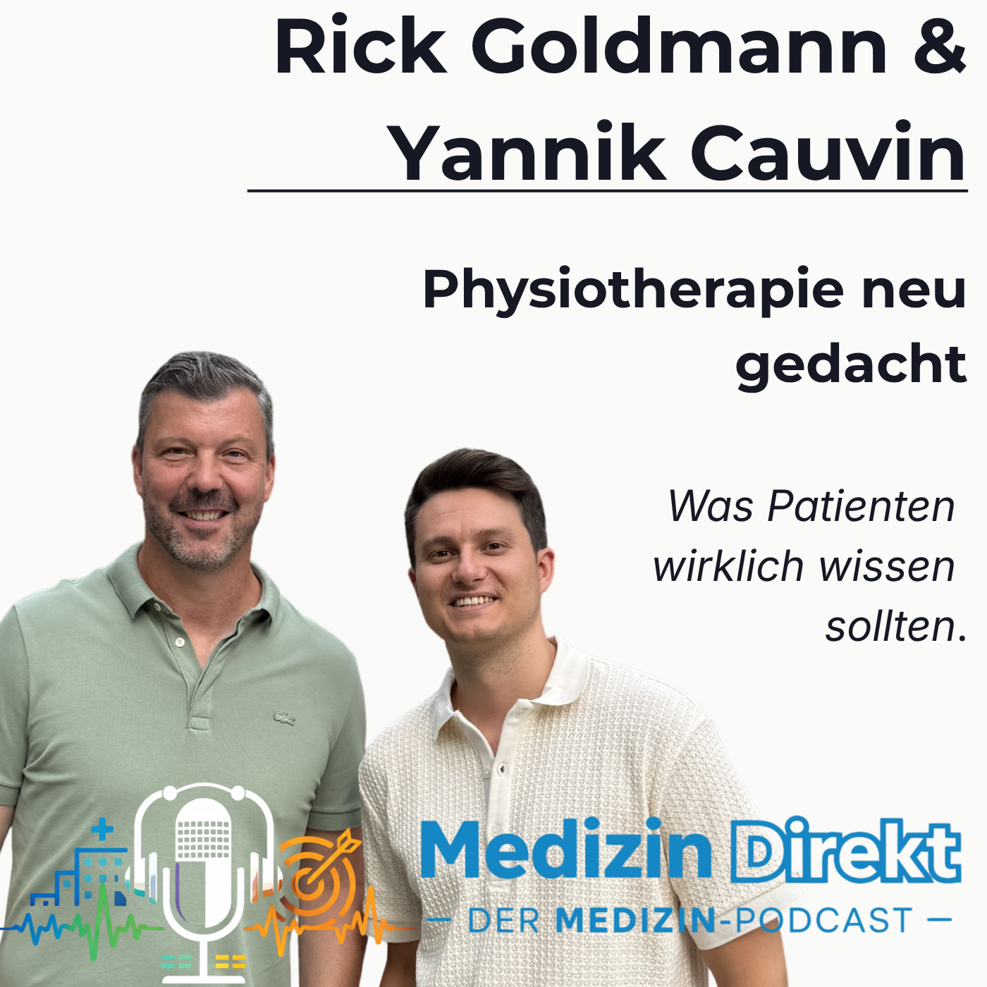 Physiotherapie neu gedacht: Was wirklich hilft und was wir vom Profisport lernen können mit R. Goldmann & Y. Cauvi