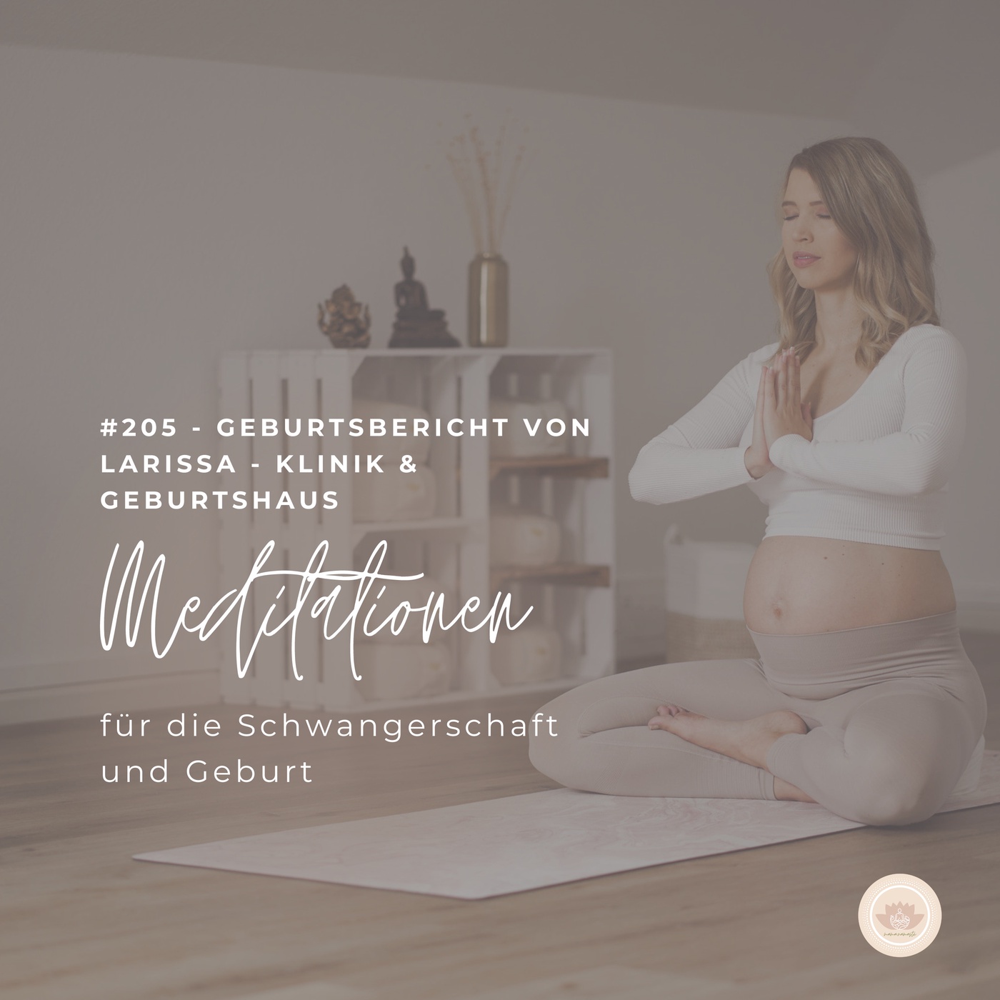 #205 - Geburtsbericht von Larissa - Klinik und Geburtshaus