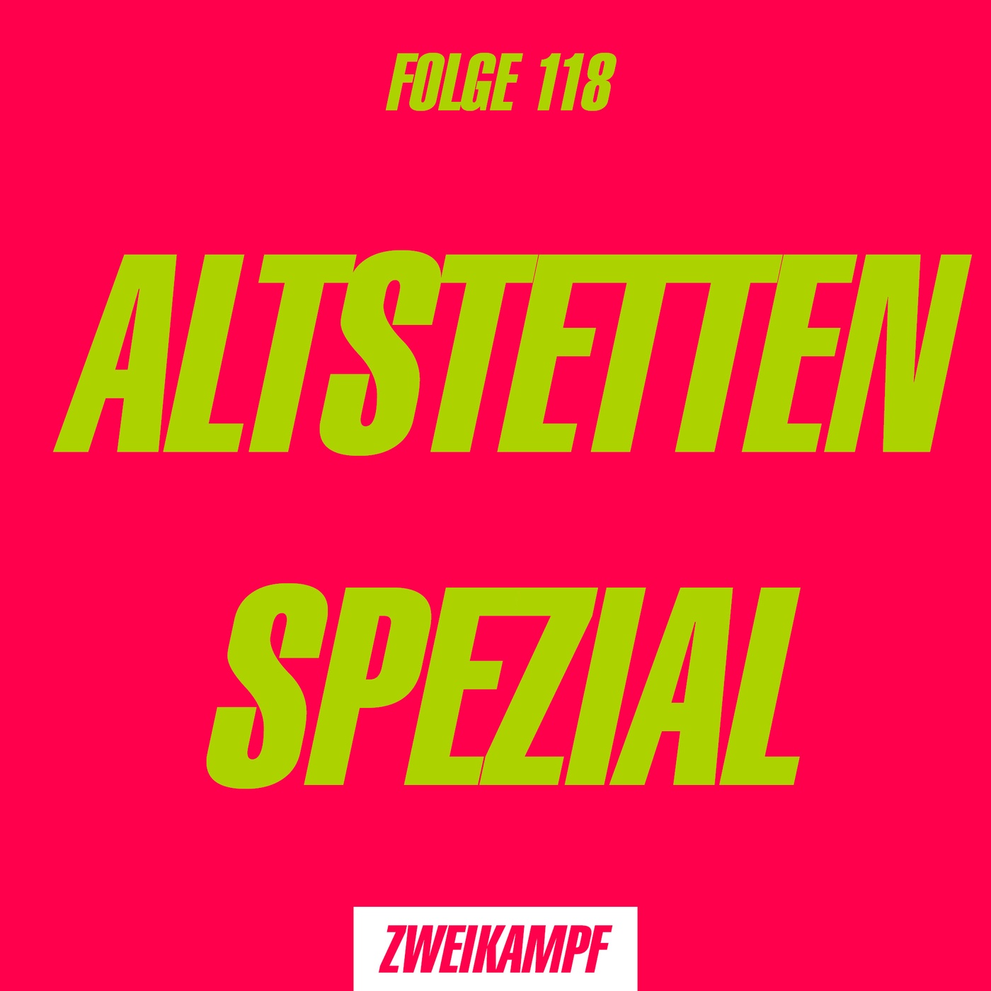 Folge 118: Altstetten Spezial