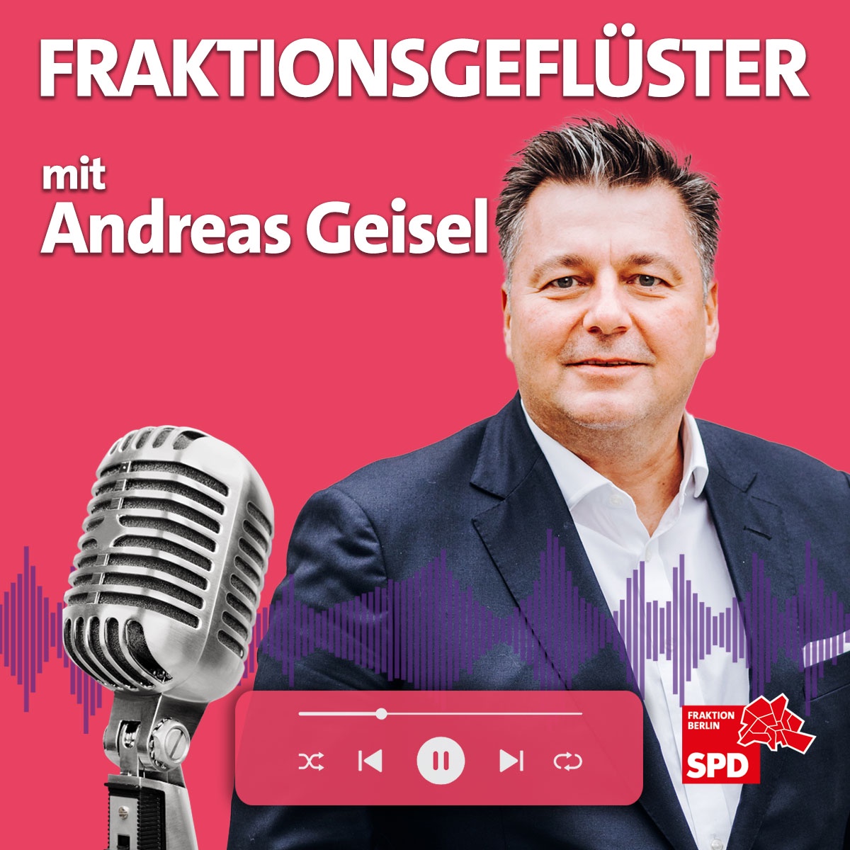 Fraktionsgeflüster mit Andreas Geisel