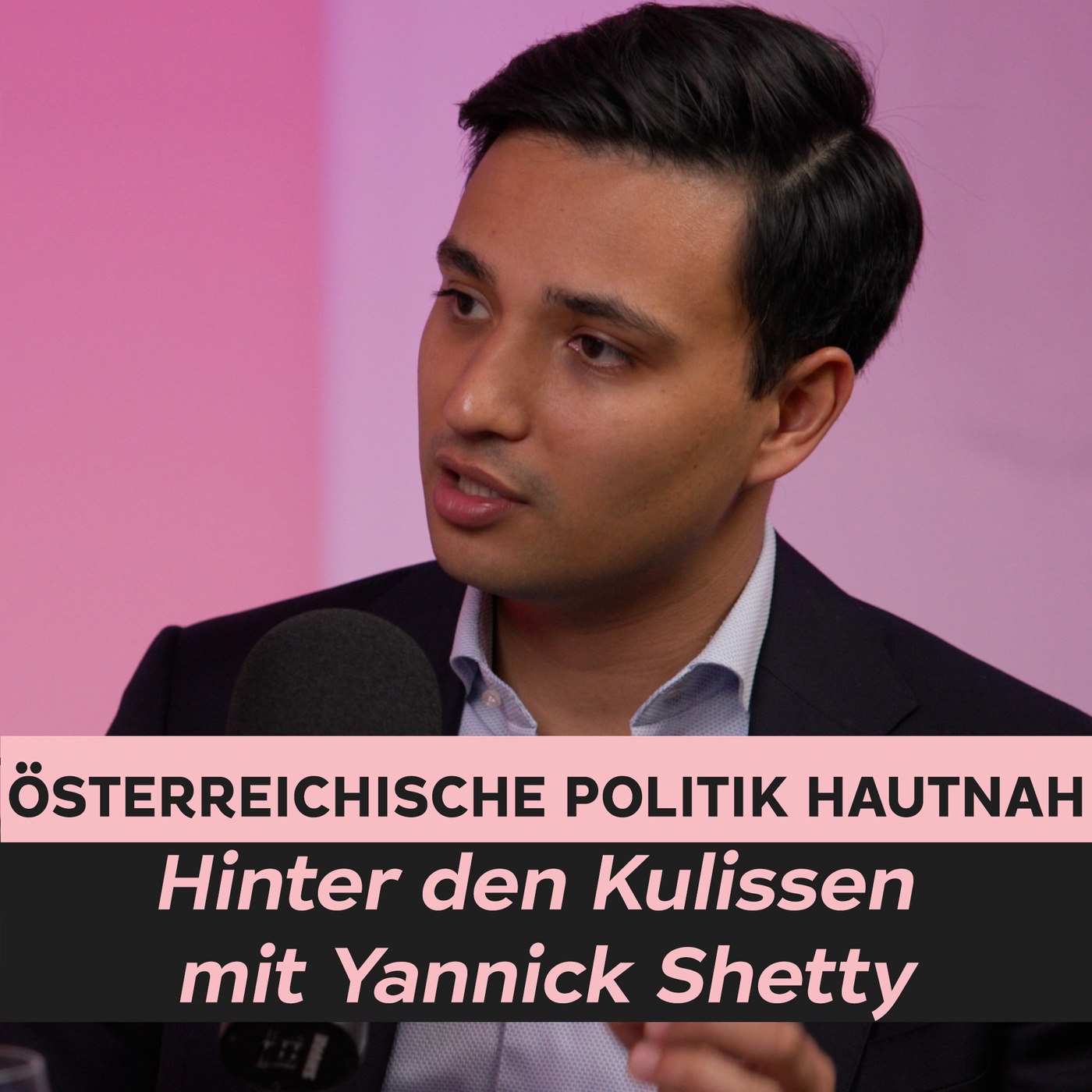 Österreichische Politik hautnah: Hinter den Kulissen mit Yannick Shetty | EILES PODCAST mit Gert Kunze