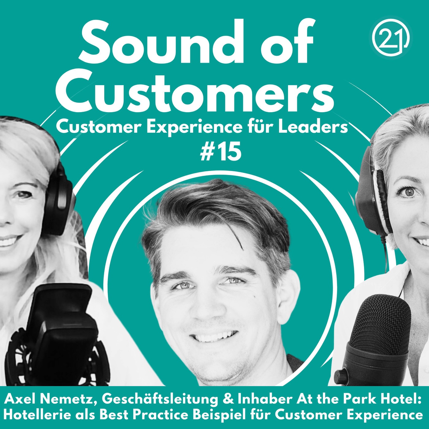 Axel Nemetz, Geschäftsleitung & Inhaber At the Park Hotel: Hotellerie als Best Practice Beispiel für Customer Experience