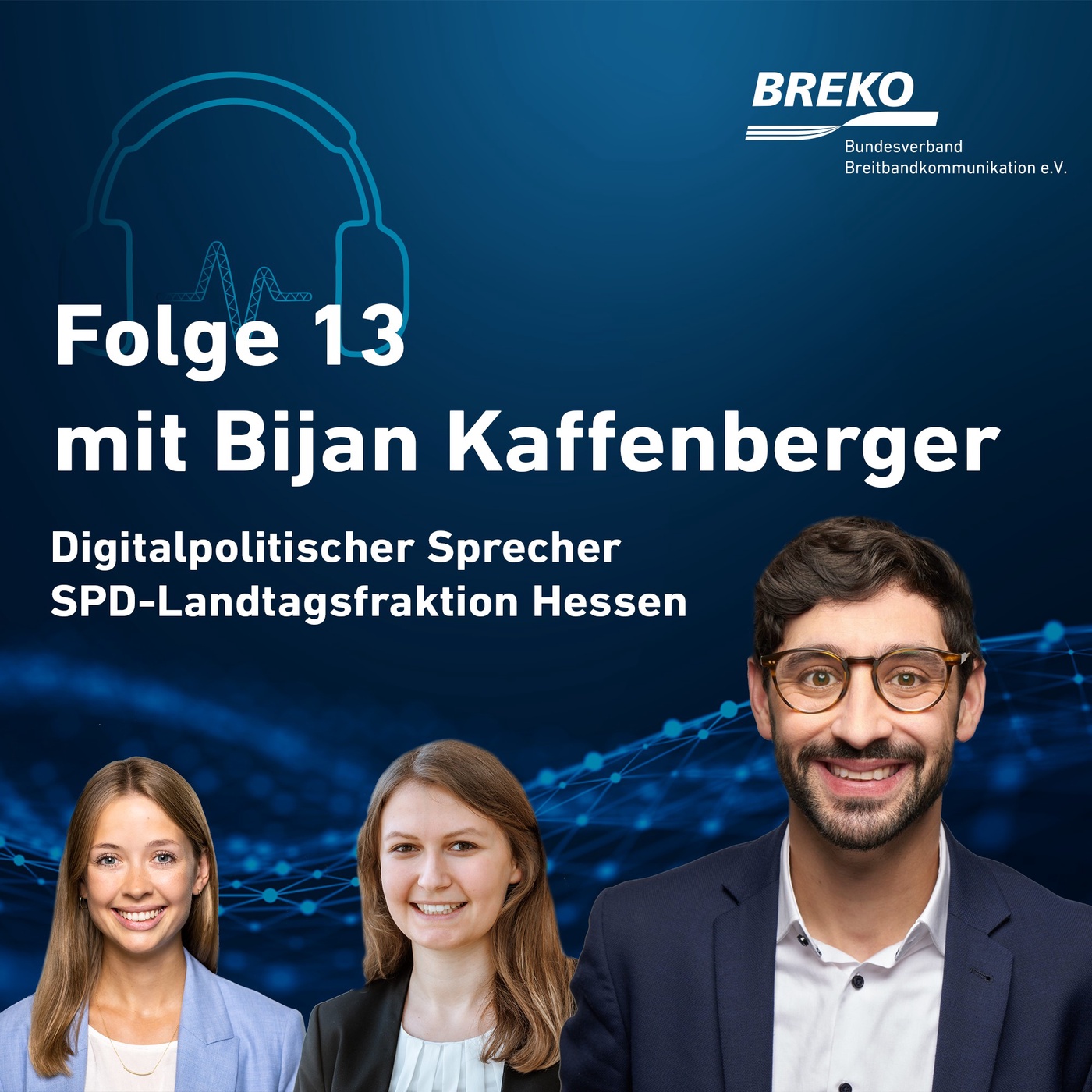 echt.digital.vernetzt. #13 Von Glasfaser bis Rechenzentren - Über Hessens Digitalisierungskurs mit Bijan Kaffenberger