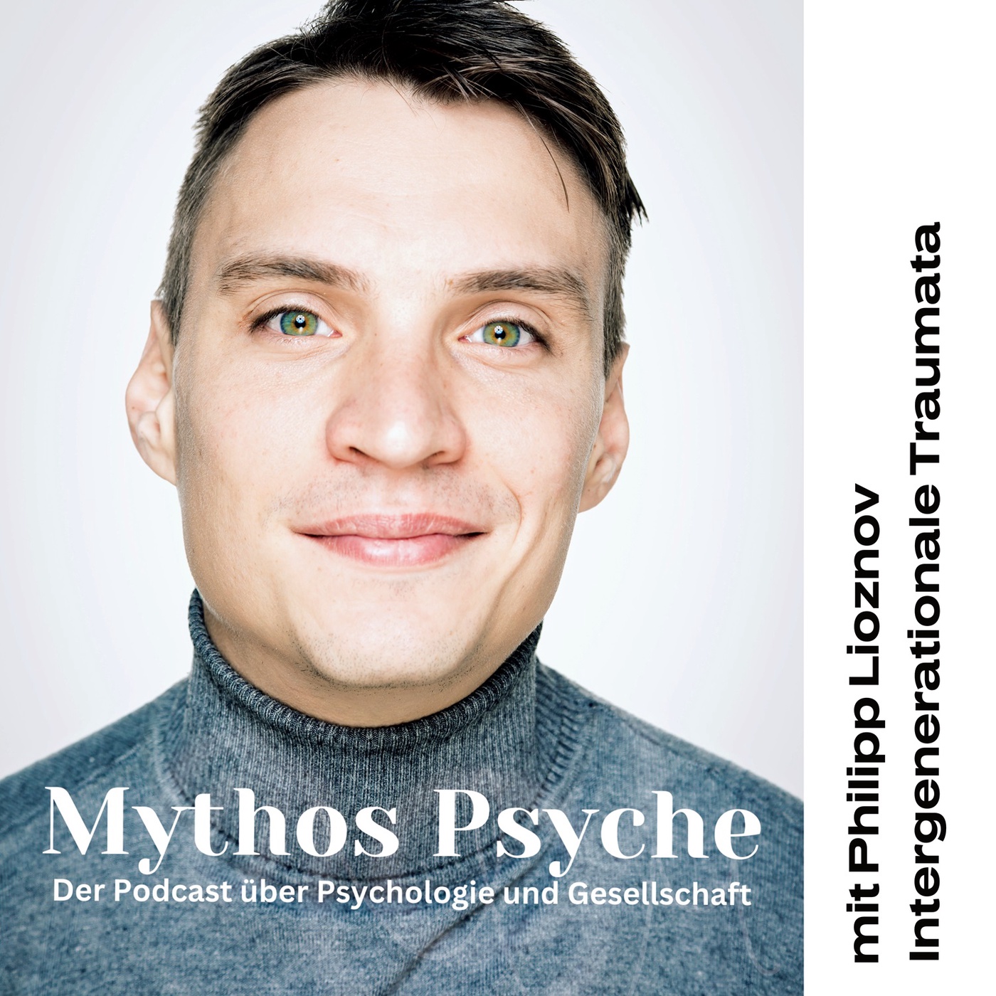 Intergenerationale Traumata - Philipp Lioznov