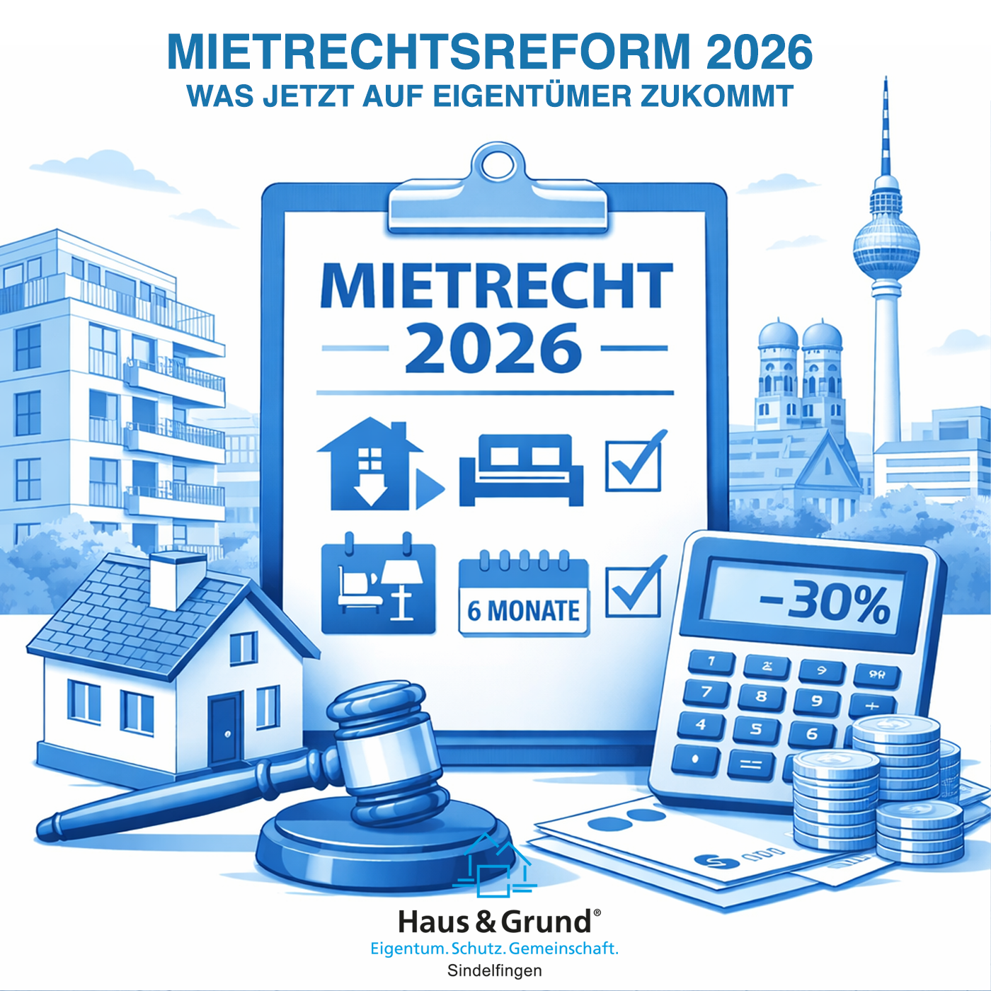 „Mietrechtsreform 2026 – was jetzt auf Eigentümer zukommt“