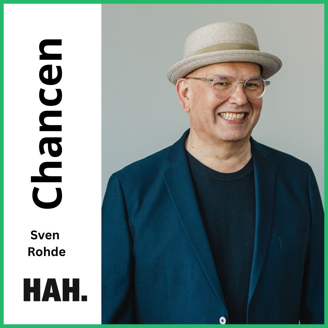 Woran erkenne ich eine Chance? – mit Sven Rohde | HAH #165