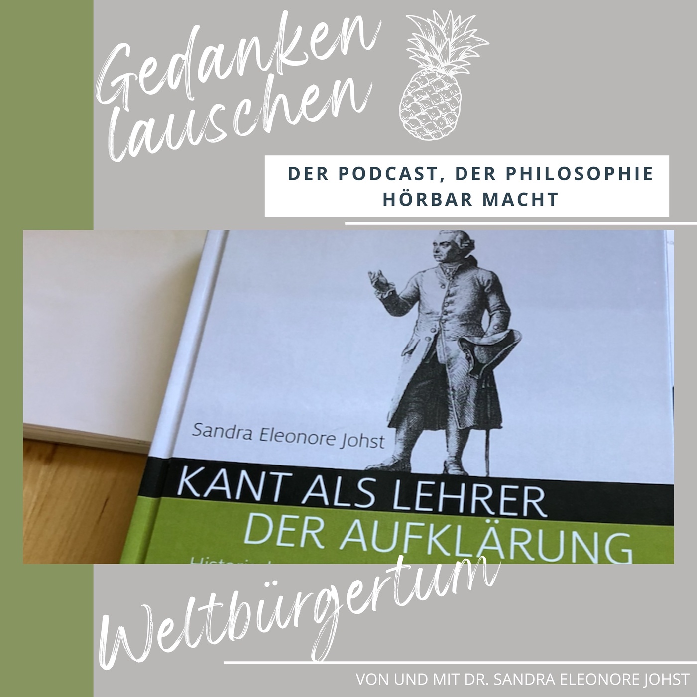 Wie wir uns für große Menschheitsziele motivieren können: Kants Idee einer Geschichte in weltbürgerlicher Absicht
