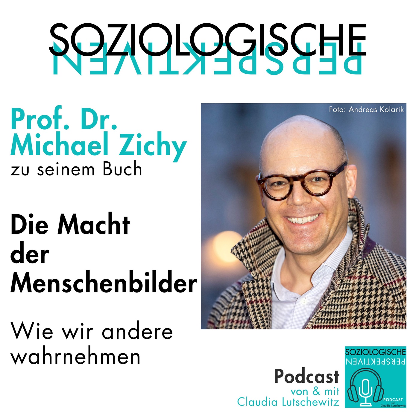 Episode 17: Die Macht der Menschenbilder