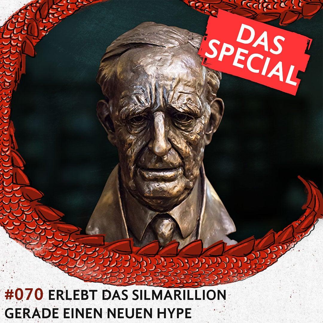 070 Das Spezial:  Erlebt das Silmarillion gerade einen neuen Hype?