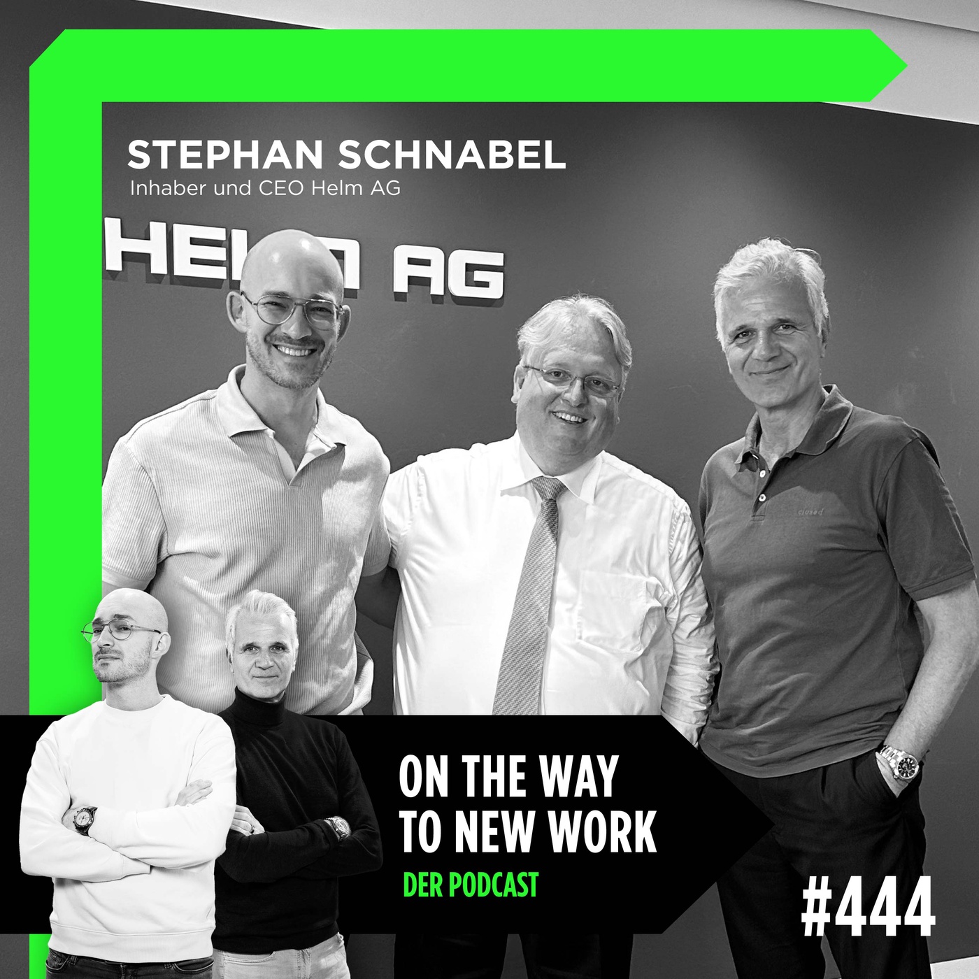 #444 Stephan Schnabel | Inhaber und CEO Helm AG