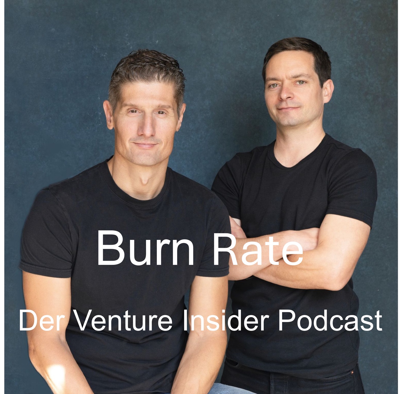 Burn Rate - Der Venture Insider Podcast
