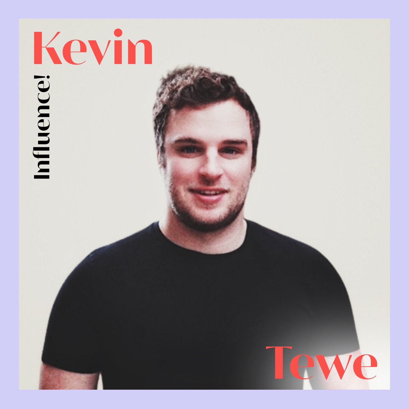 #87 | Kevin Tewe, wie positionieren sich Rezo, Diana zur Löwen & Co. in der Creator Economy?