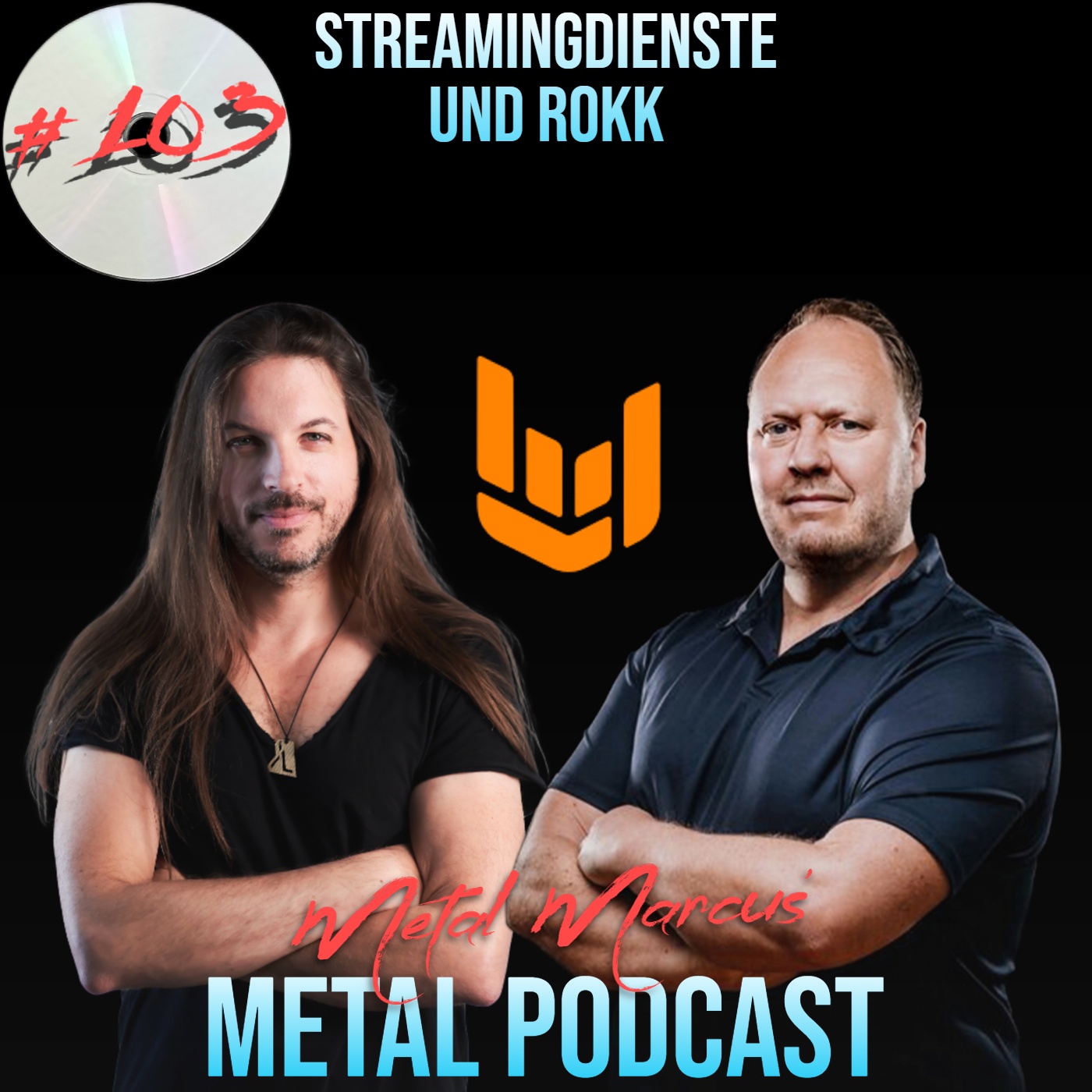 #103 - Streamingdienste und ROKK