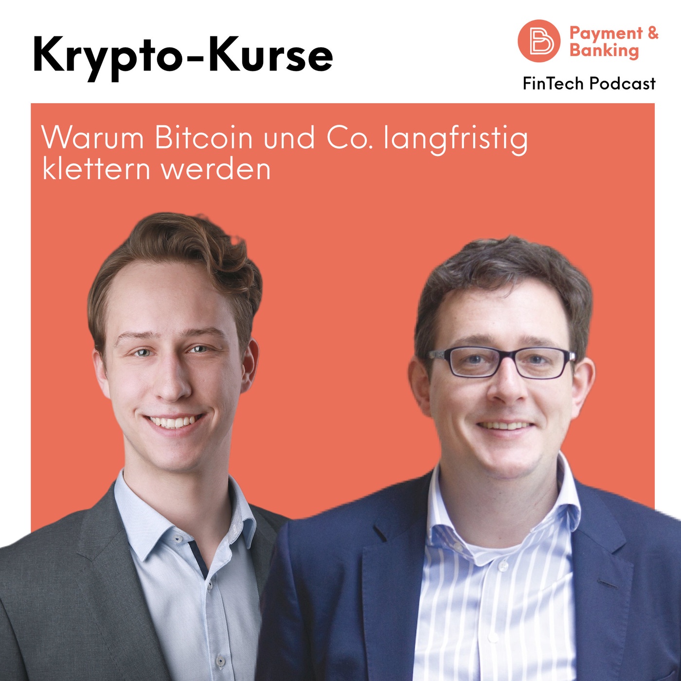 Krypto-Kurse: Warum Bitcoin und Co. langfristig klettern werden