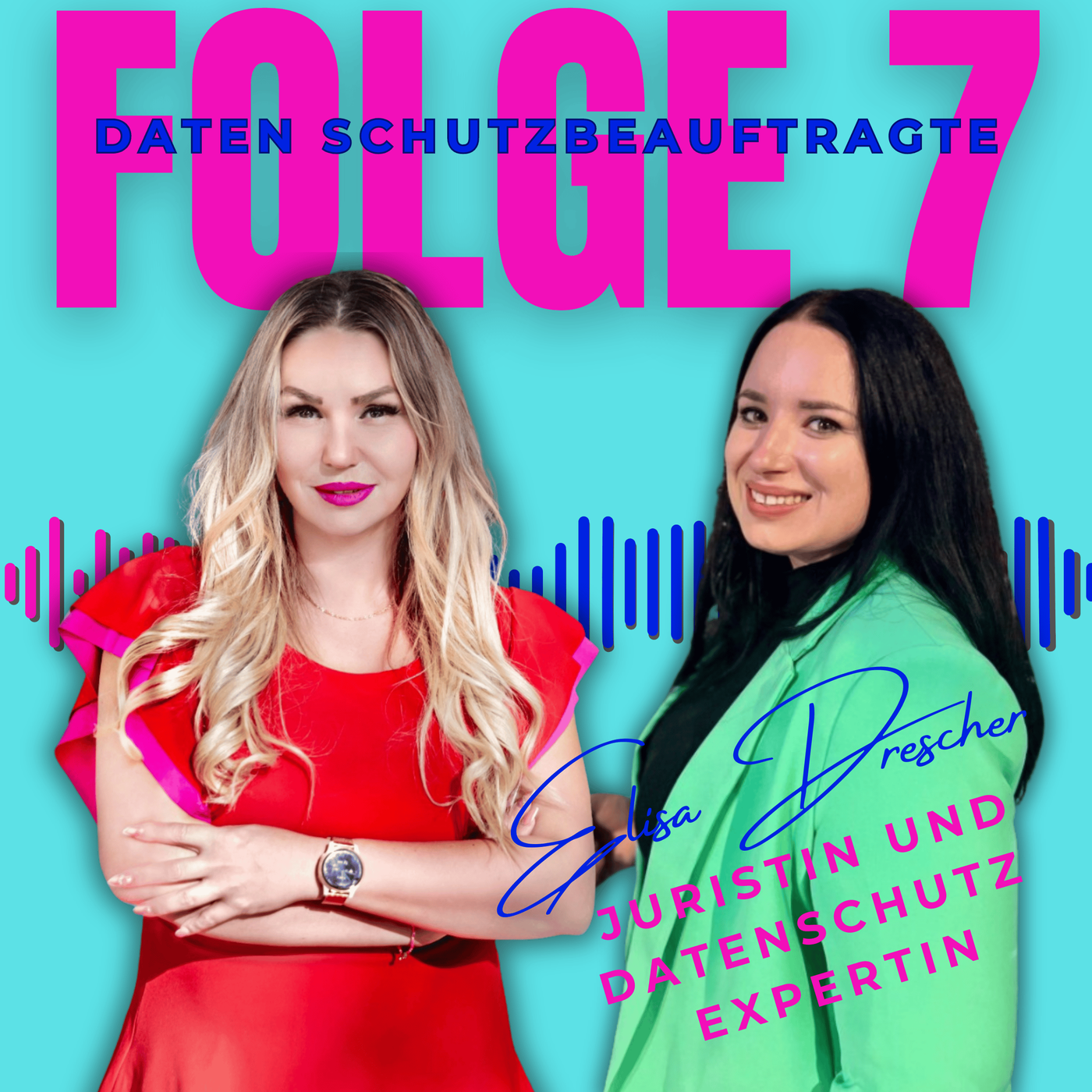 #7 Elisa Drescher - Datenschutz ist Freiheit