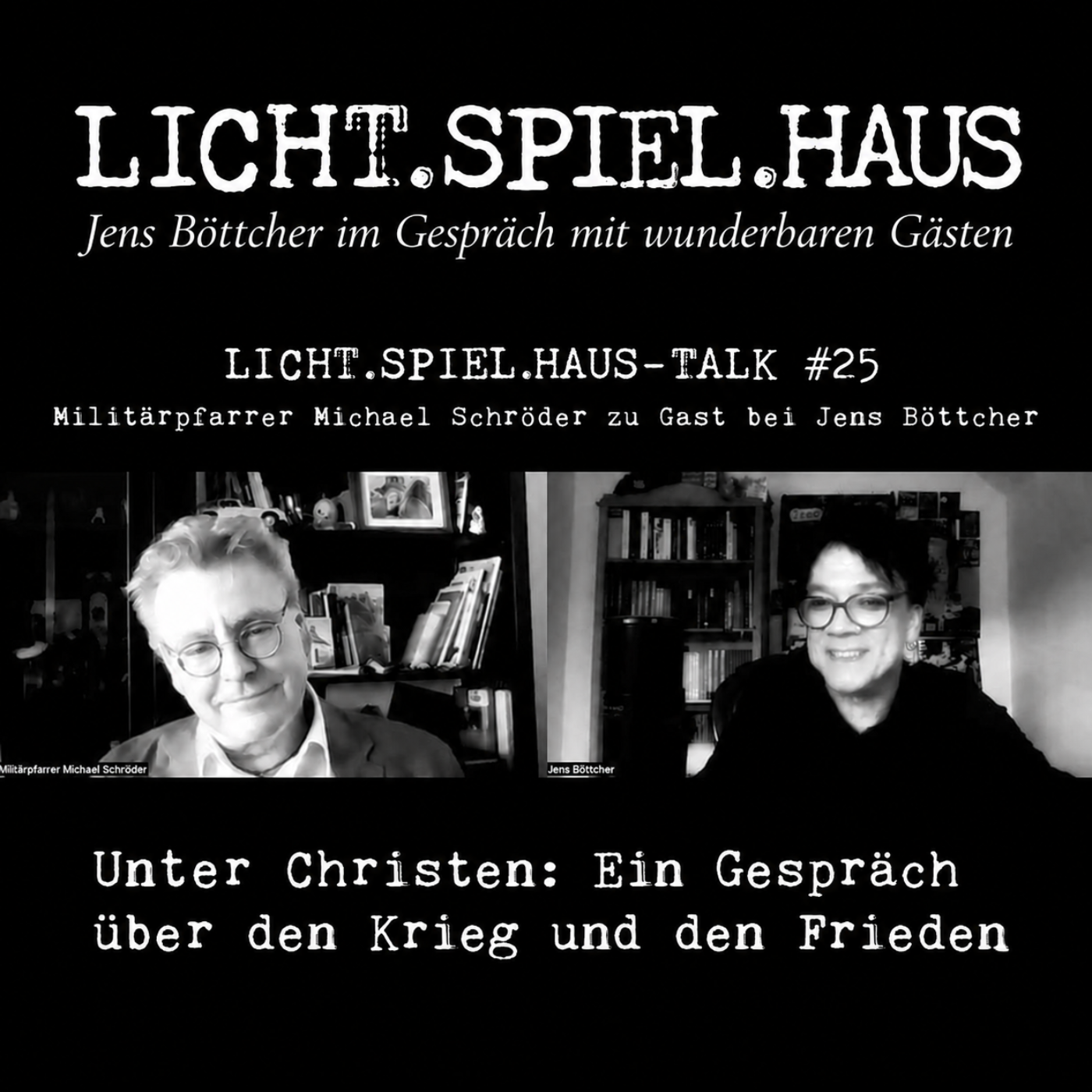 #25 Militärpfarrer Michael Schroeder im Gespräch mit Jens Böttcher