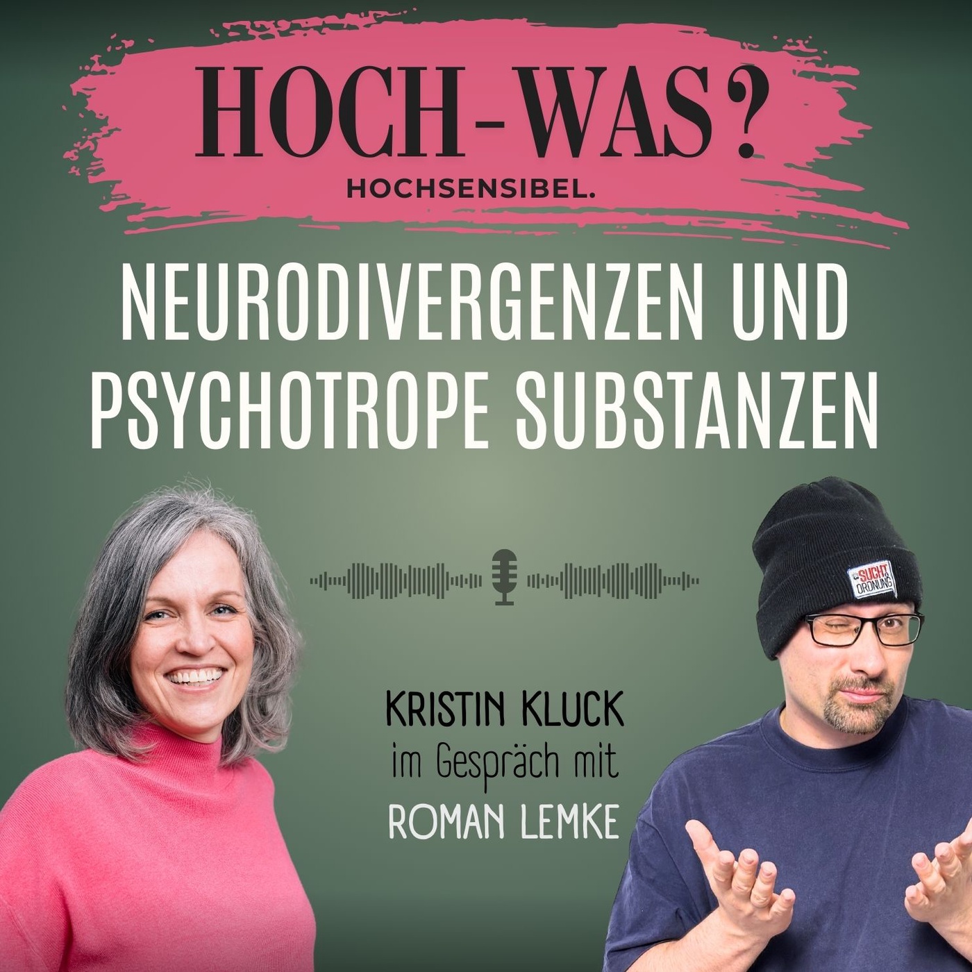 Neurodivergenzen und psychotrope Substanzen. Kristin Kluck im Gespräch mit Roman Lemke