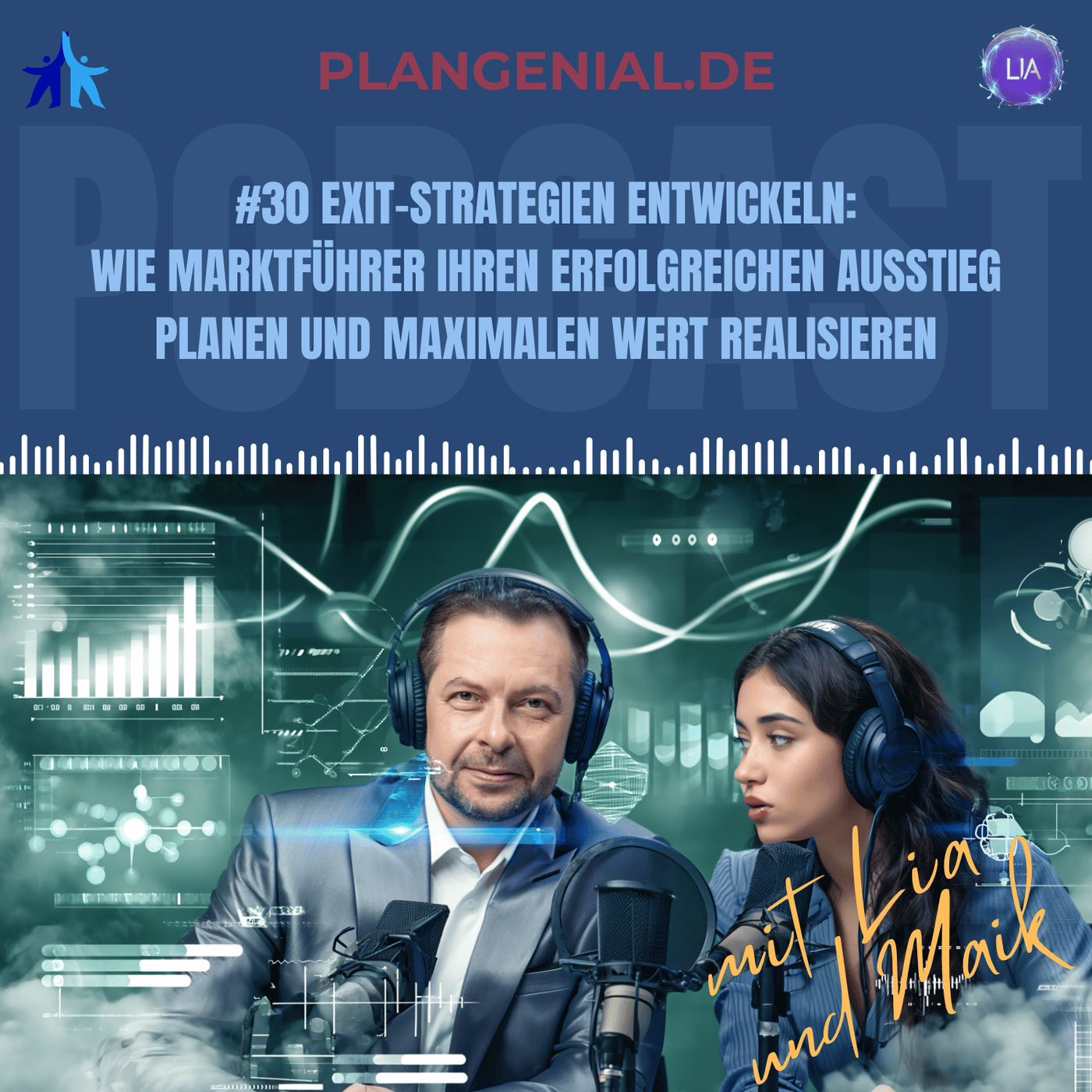 #30 Exit Strategien entwickeln – Wie Marktführer ihren erfolgreichen Ausstieg planen und maximalen Wert realisieren