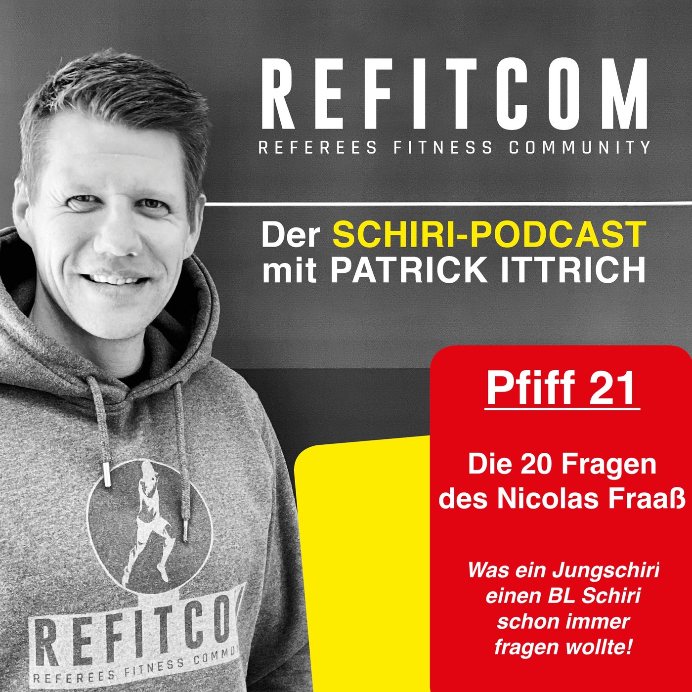 Pfiff 21- Die 20 Fragen des Nicolas Fraaß-  Jungschiri fragt BL Schiri