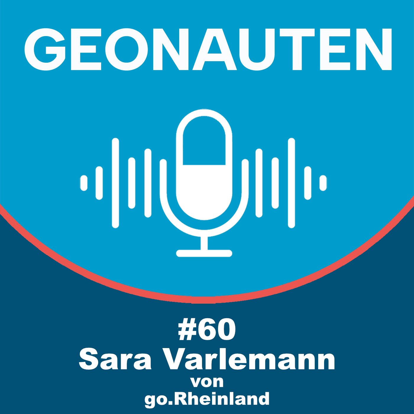 Geonauten #60 - Sara Varlemann - go.Rheinland