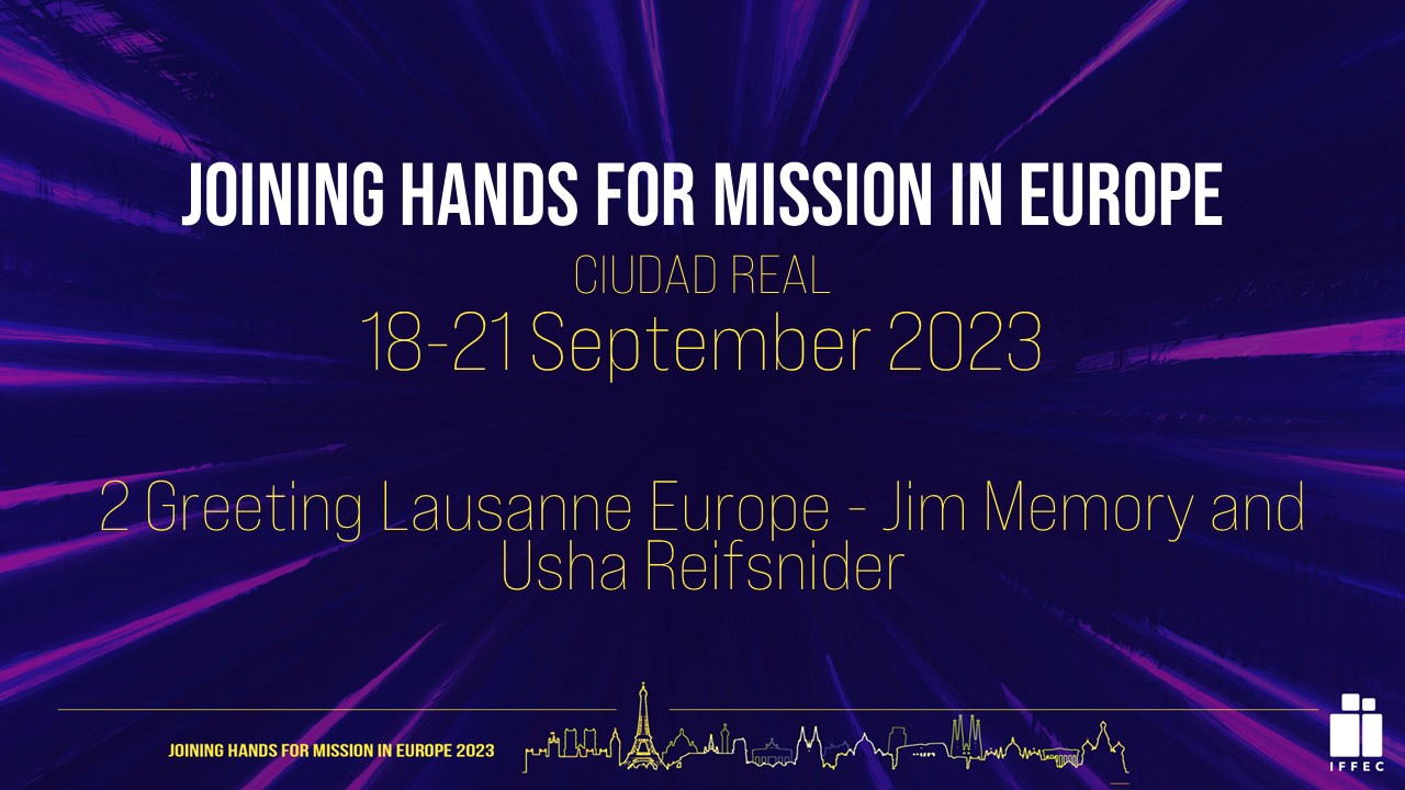 Greeting Lausanne Europe | Jim Memory and Usha Reifsnider
