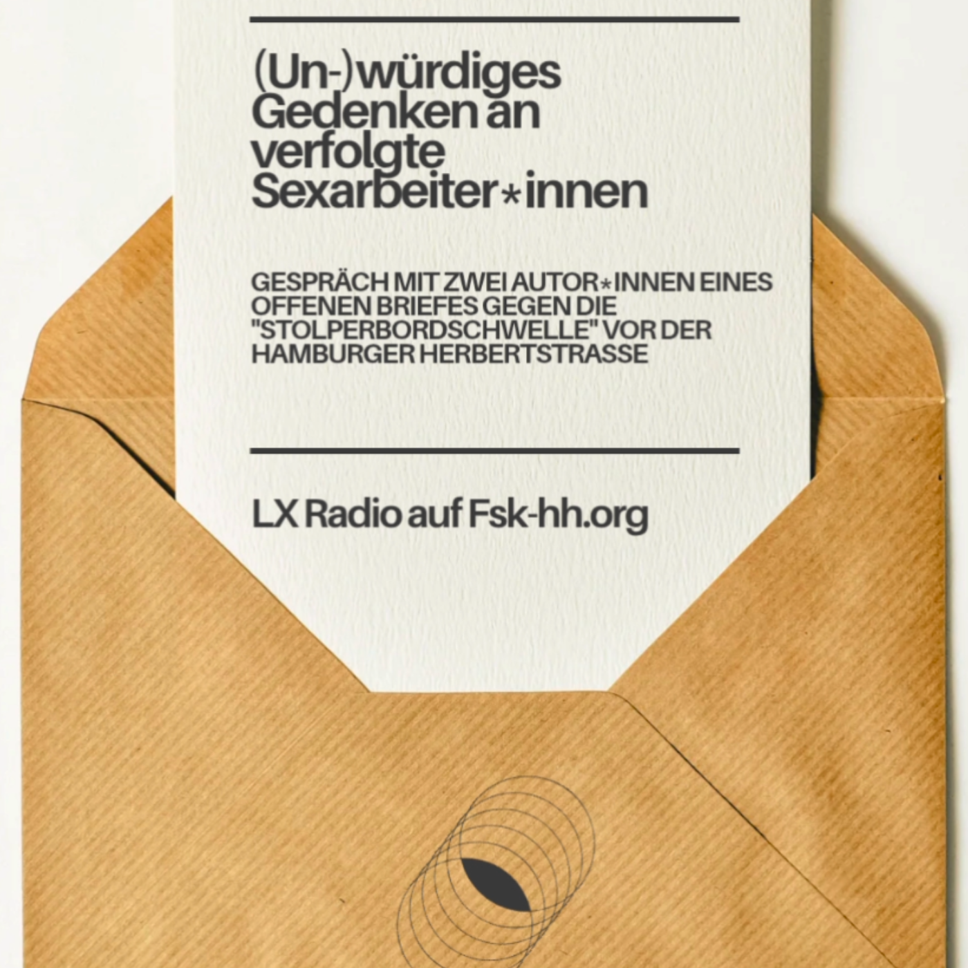 Lx Radio September 2025:  (Un-)würdiges Gedenken an verfolgte S€xarbeiter*innen- mit Ruby Rebelde und Frauke Steinhäußer