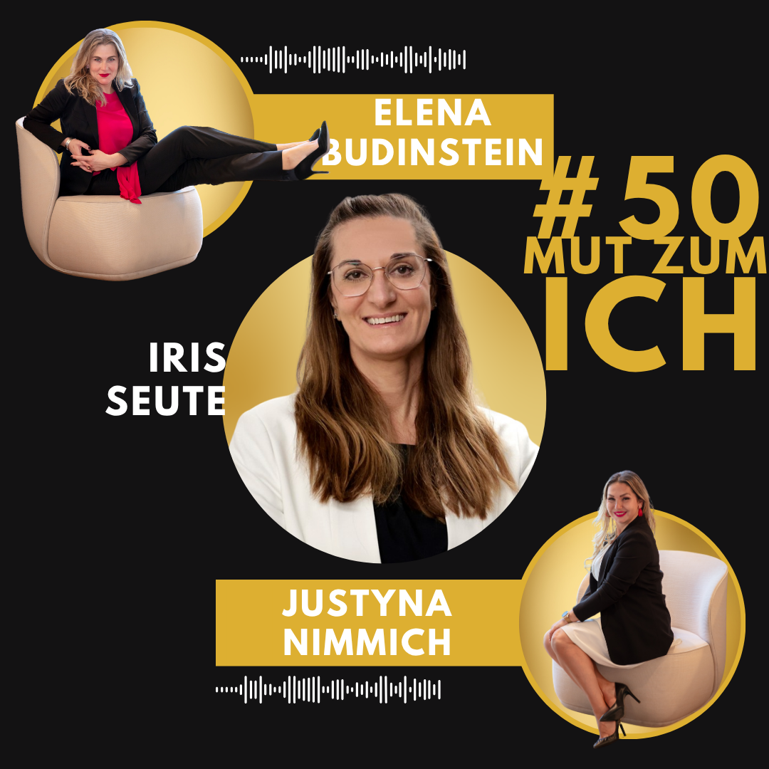 #50 Iris Seute - Mut zum Ich