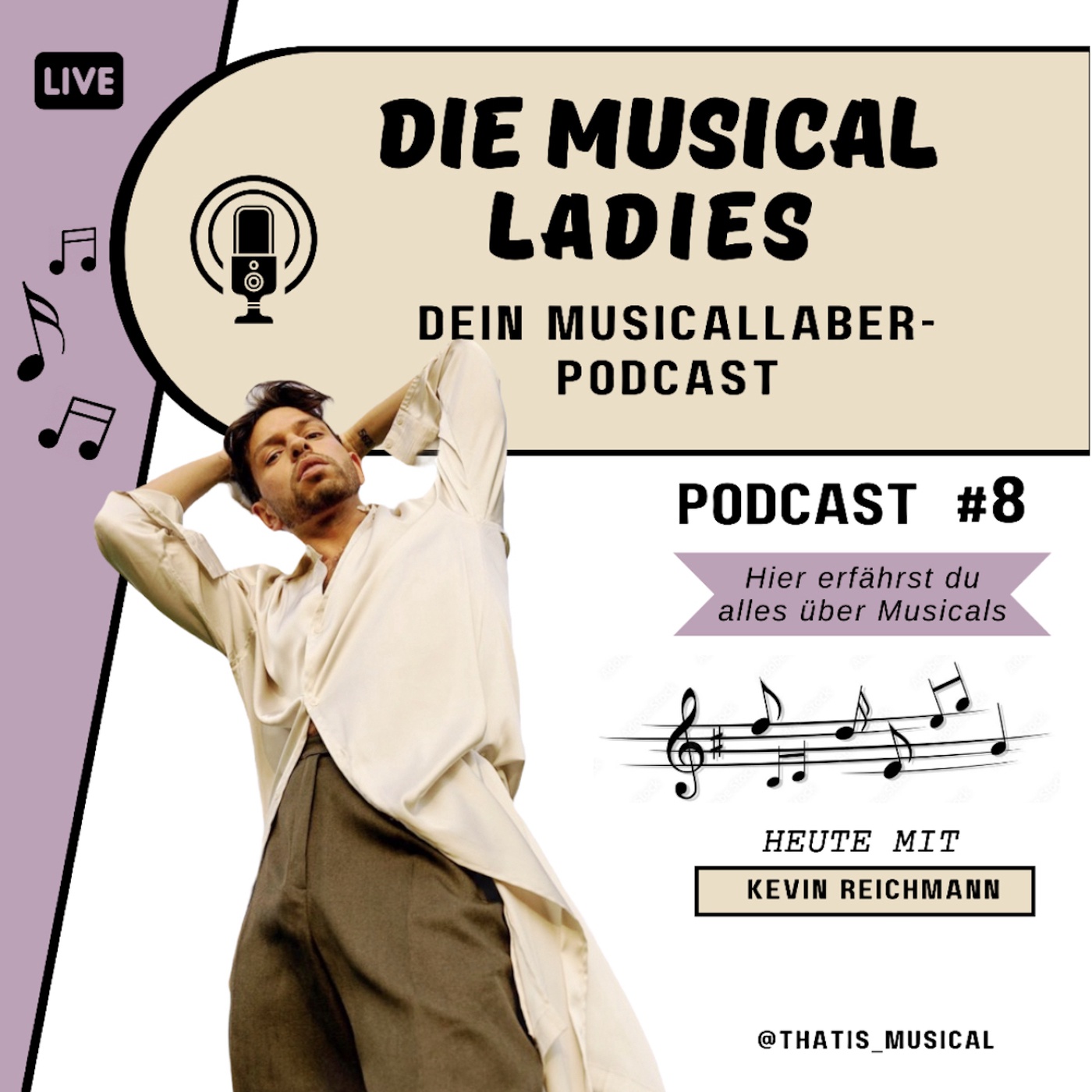 #8 - Der Musicalgangster mit Kevin Reichmann