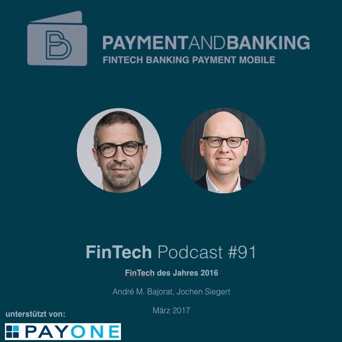 FinTech Podcast #91 - FinTech des Jahres 2016