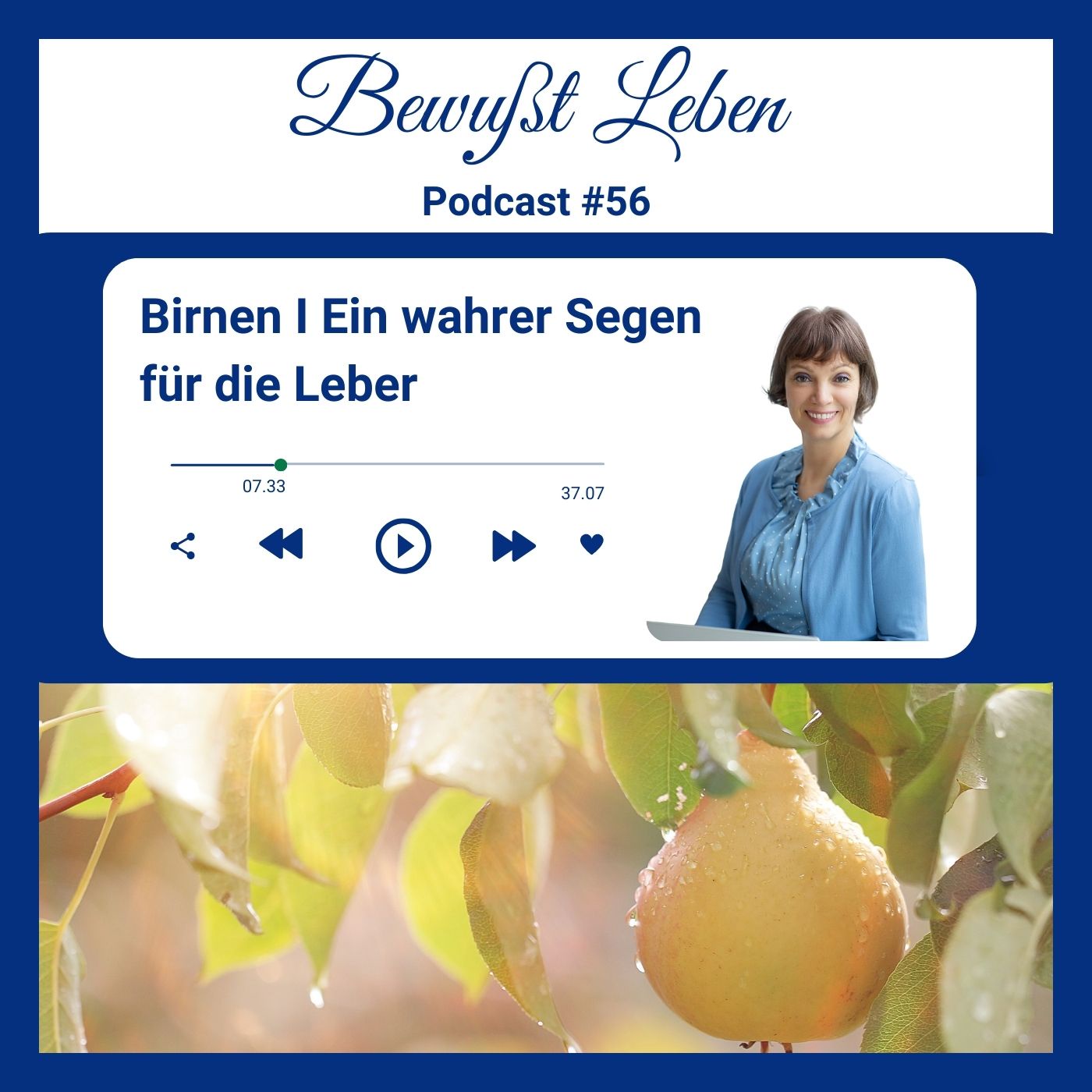 Birnen I Ein wahrer Segen für die Leber I 4 Tips & Rezept I Podcast #56