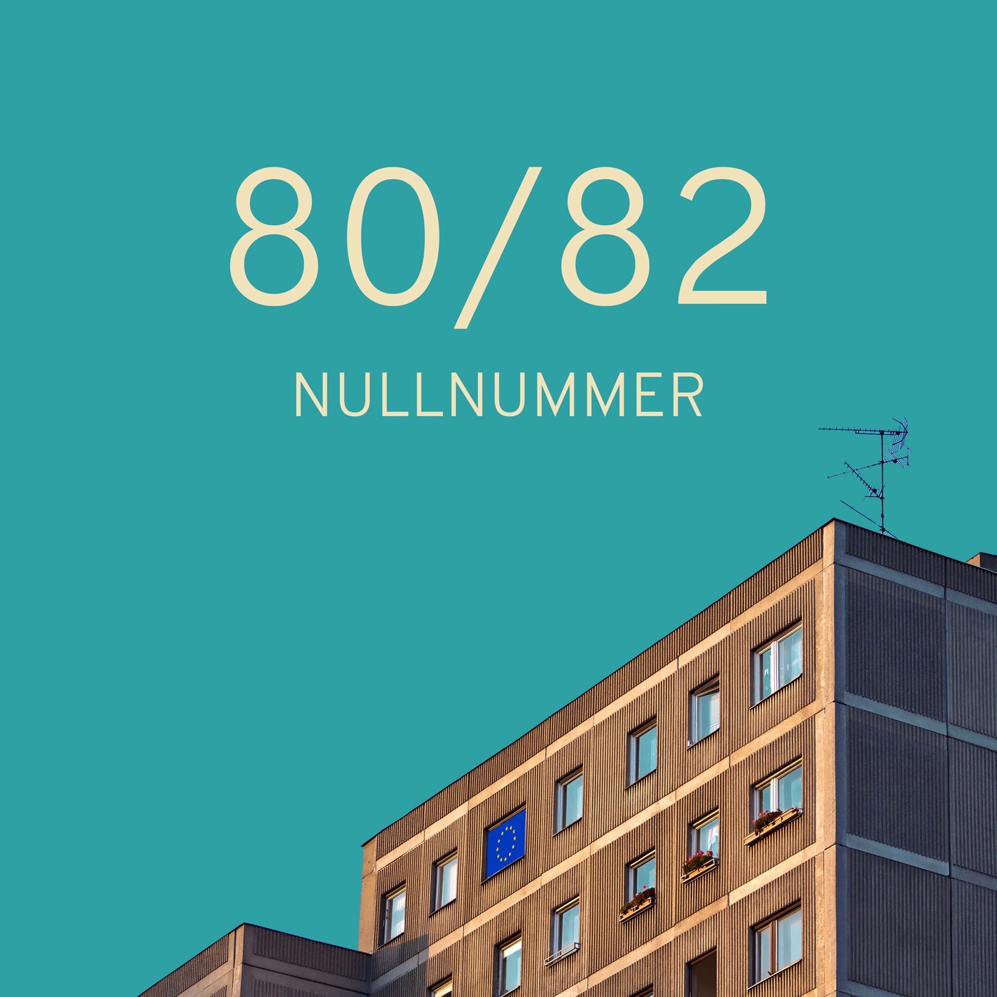 1 - Nullnummer 80/82 ein Podcast 