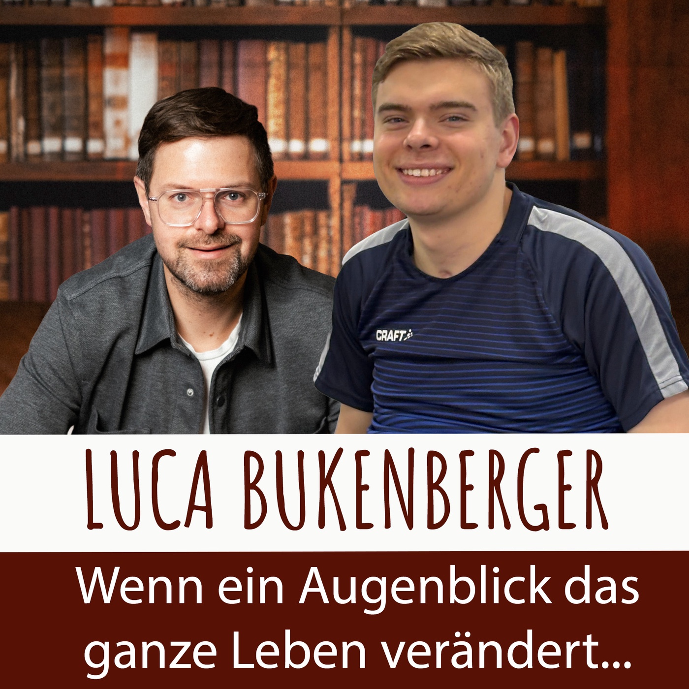 Wenn ein Augenblick das ganze Leben verändert - Luca Bukenberger