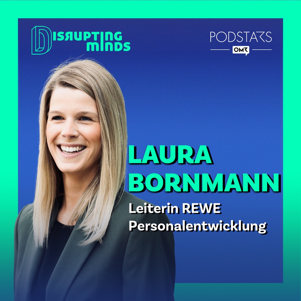 #10 mit Leiterin der REWE Personalentwicklung Laura Bornmann