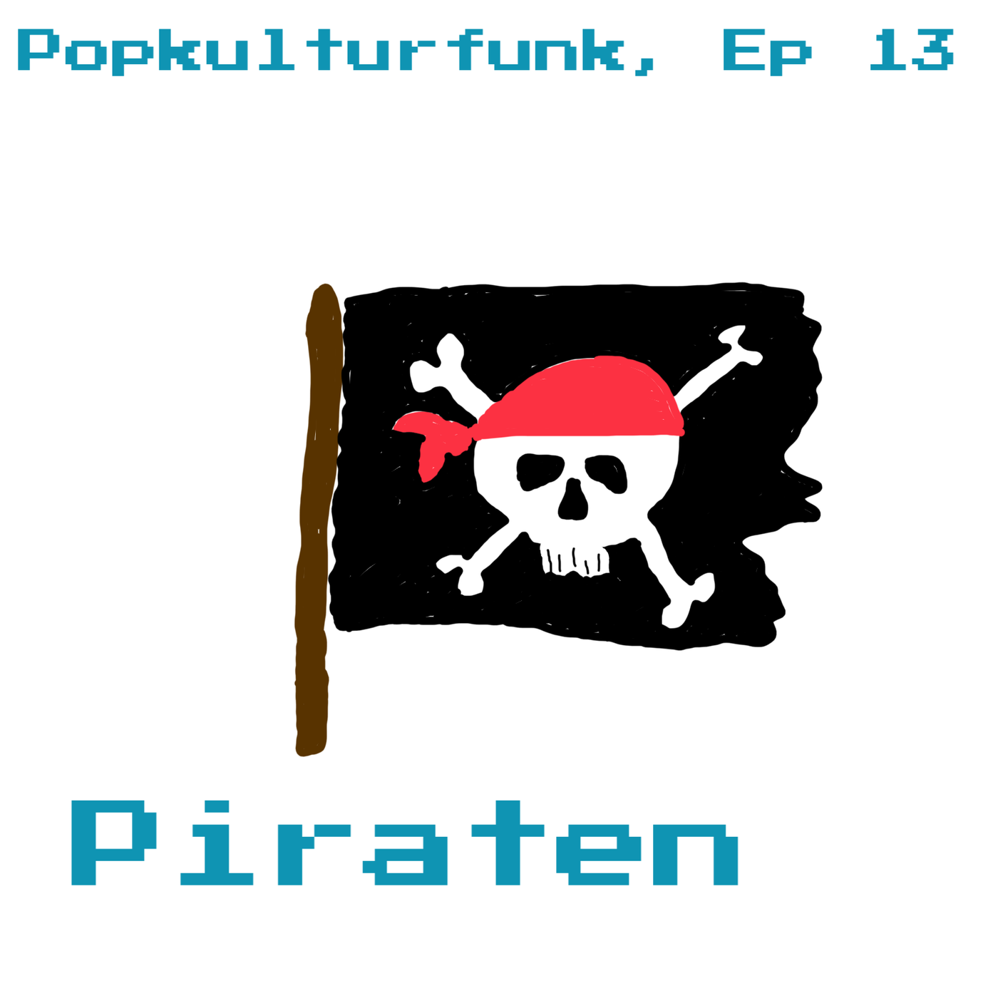Episode 13: Piraten