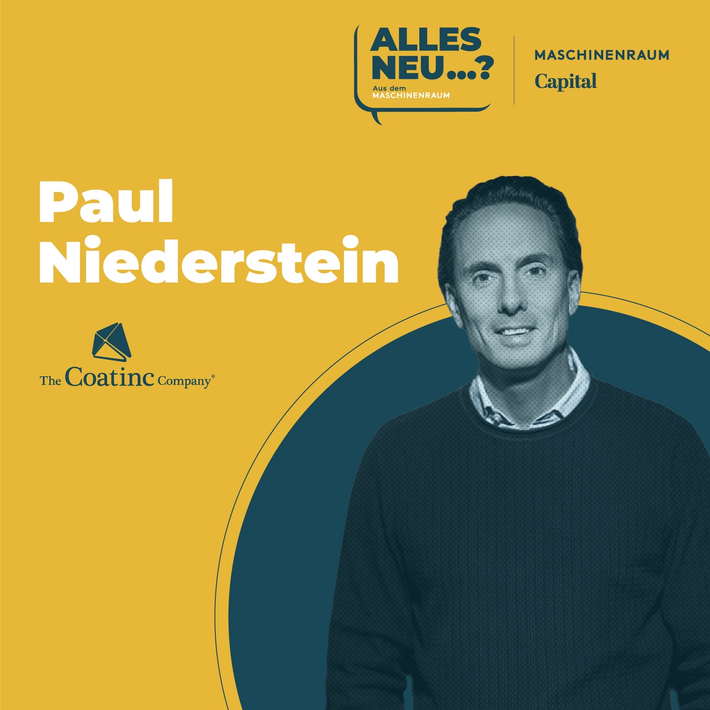 Paul Niederstein | The Coatinc Company: „Keiner möchte die Karre vor die Wand fahren – egal ob 1. oder 17. Generation“