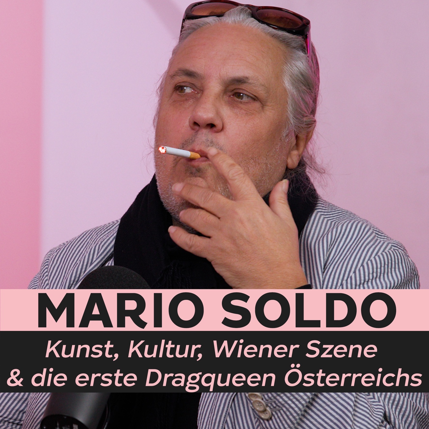 Kunst, Kultur, Wiener Szene & die erste Dragqueen Österreichs | Gert Kunze im Gespräch mit Mario Soldo