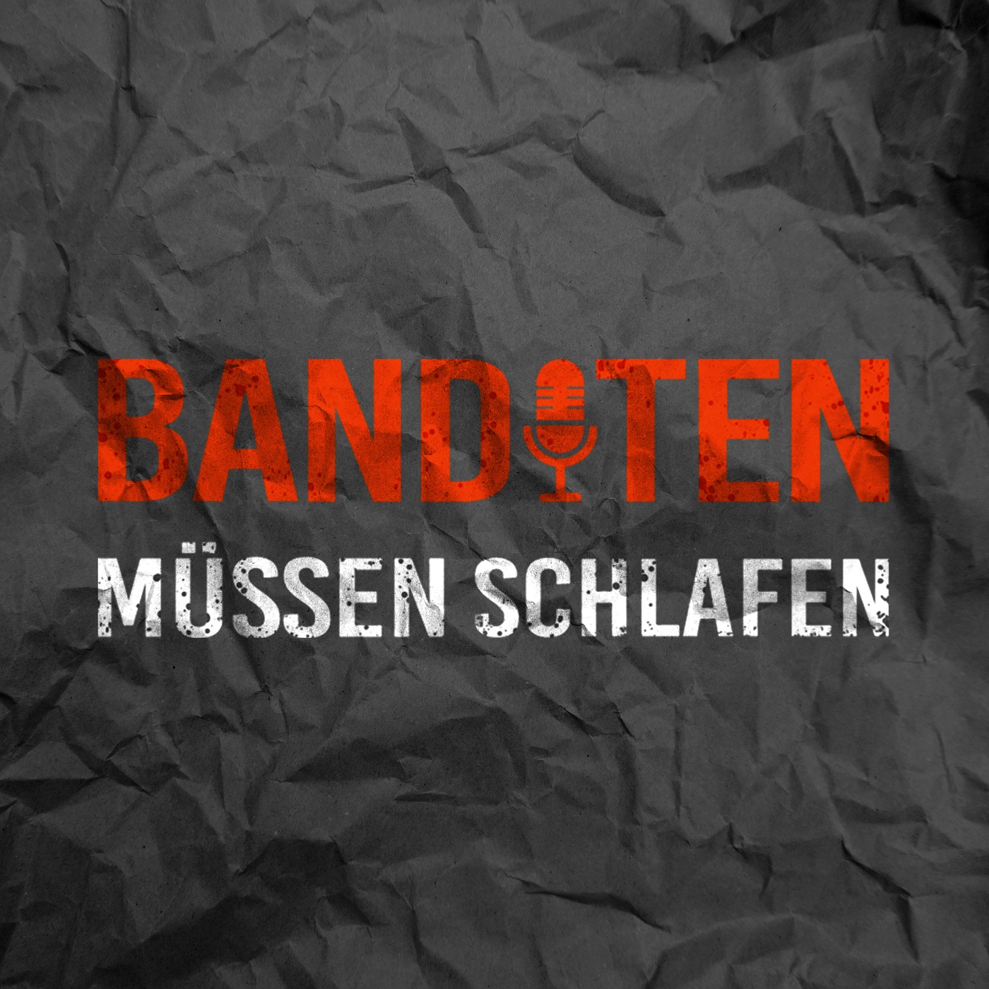 Banditen müssen schlafen