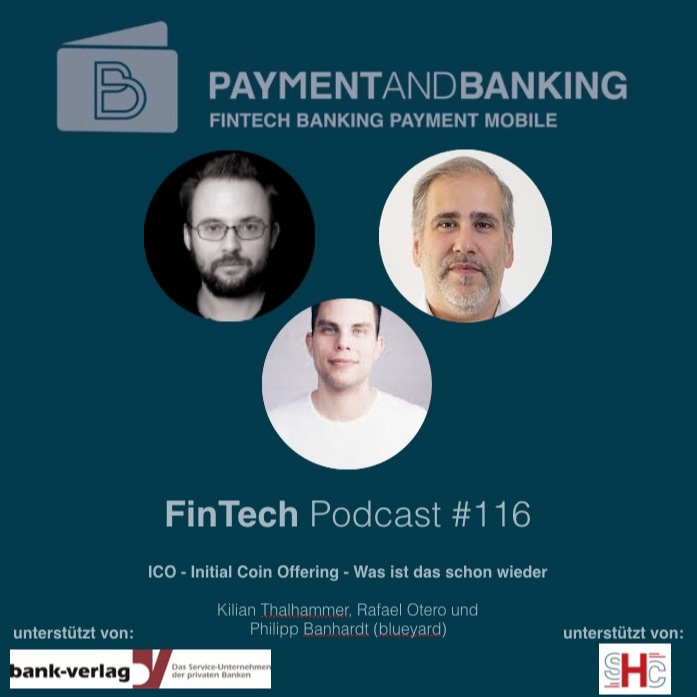 FinTech Podcast #116 ICOs - Was ist das denn schon wieder?