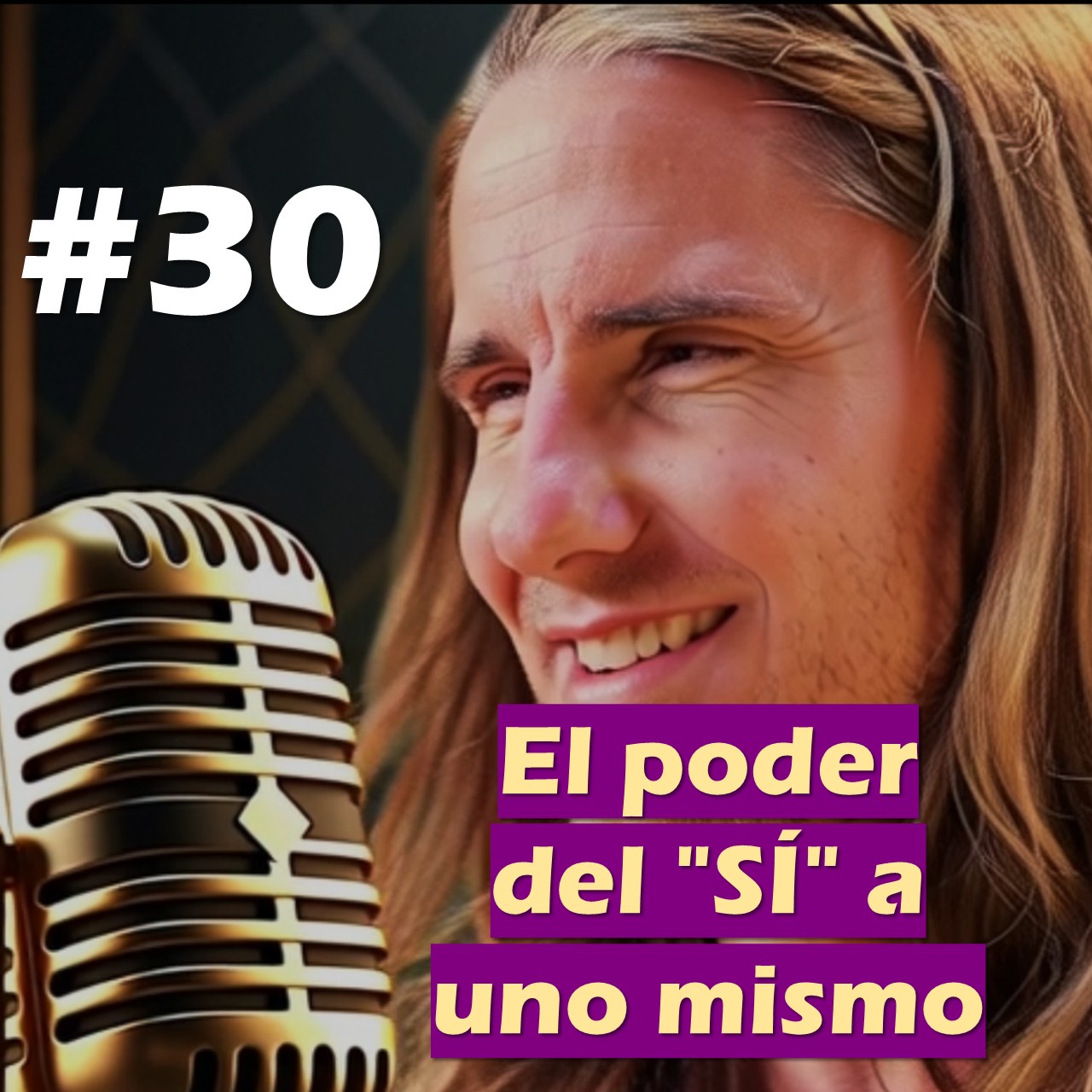 🎙️#30 El poder del 