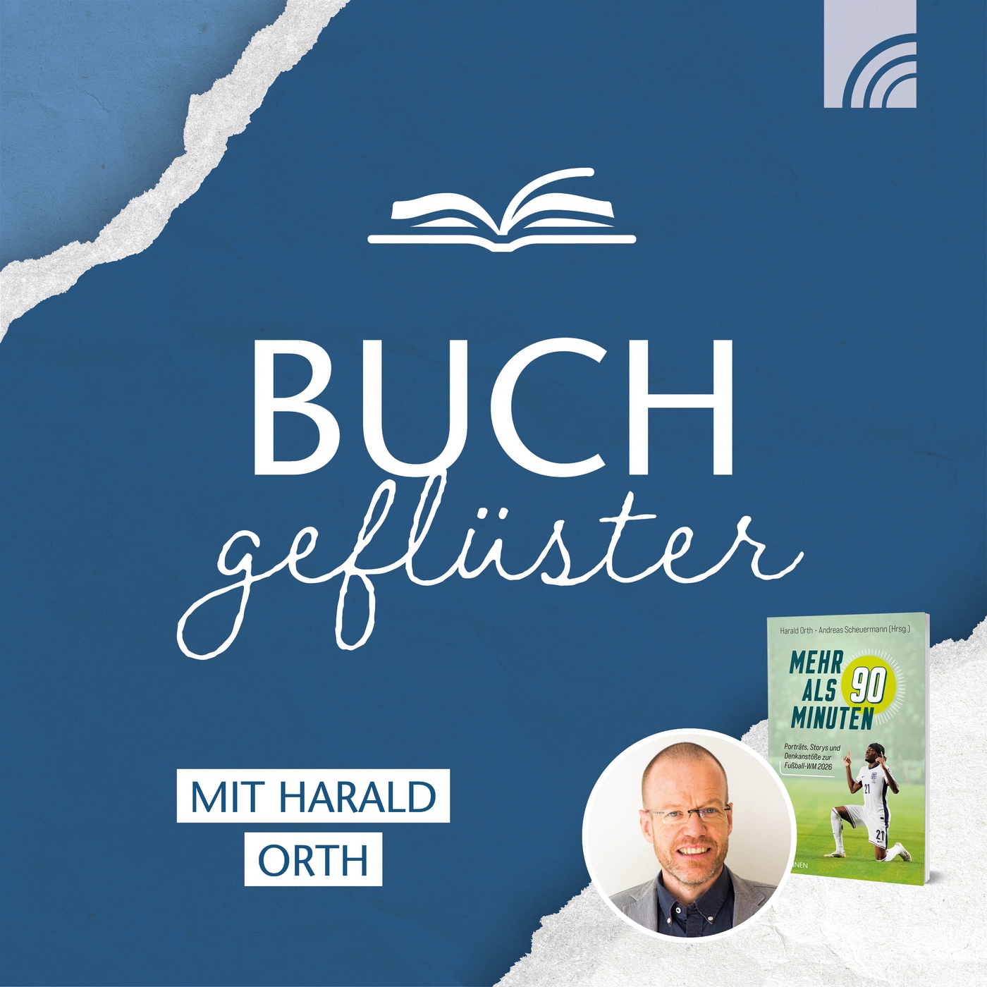 Das Buch zur Fußball WM 2026 – Buchgeflüster mit Harald Orth