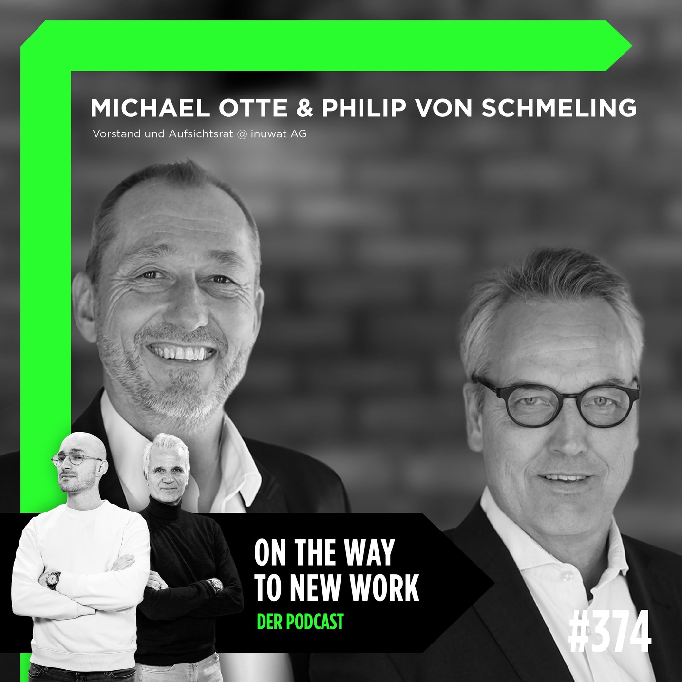 #374 Michael Otte und Philip von Schmeling | Vorstand und Aufsichtsrat | Inuwat AG