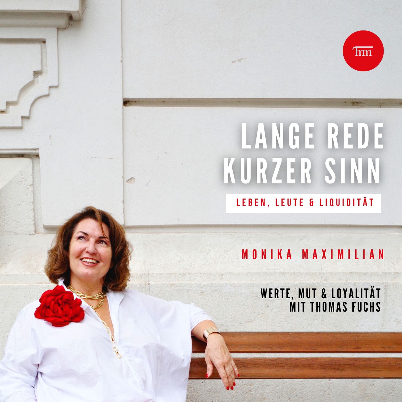 Werte, Mut & Loyalität mit Thomas Fuchs