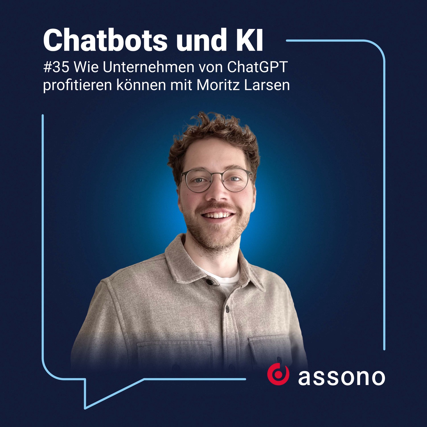 #35 - Wie Unternehmen von ChatGPT profitieren können mit Moritz Larsen