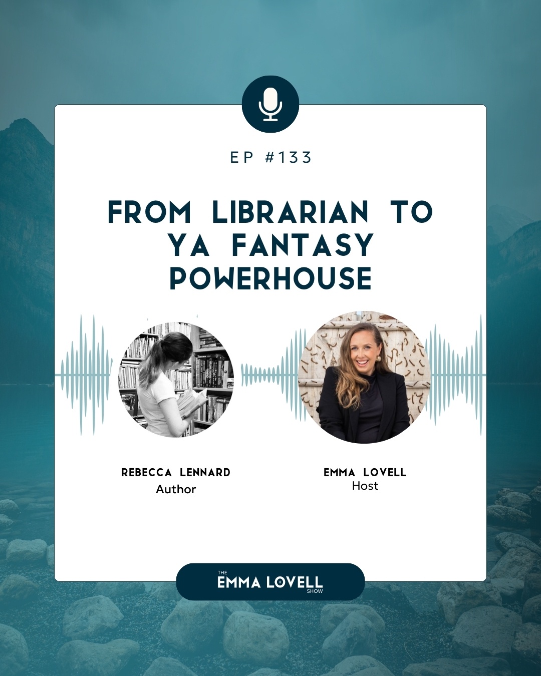 From Librarian to YA Fantasy Powerhouse with Rebecca Lennard