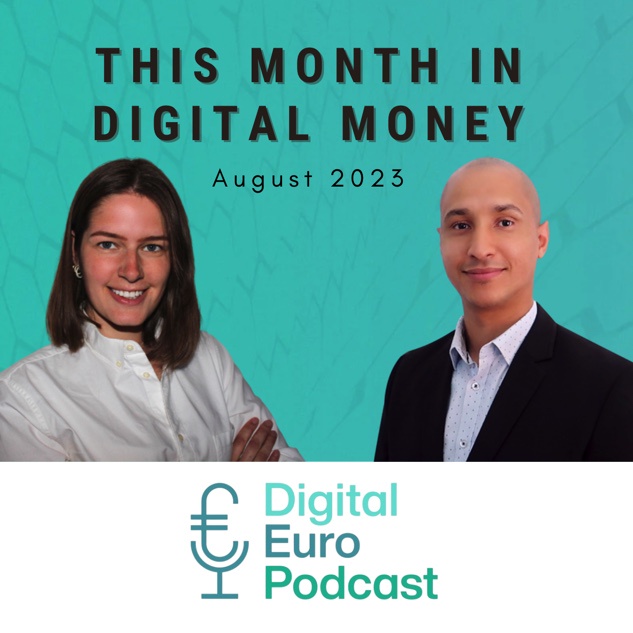 Episode 53: This Month in Digital Money – News Digest August 2023