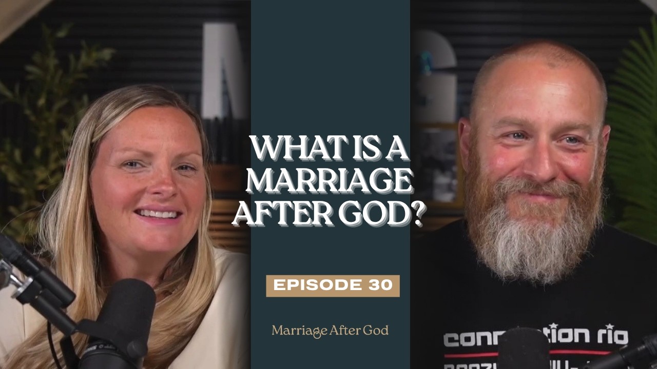 30 Marriage Devotional: How to Have a Marriage After God